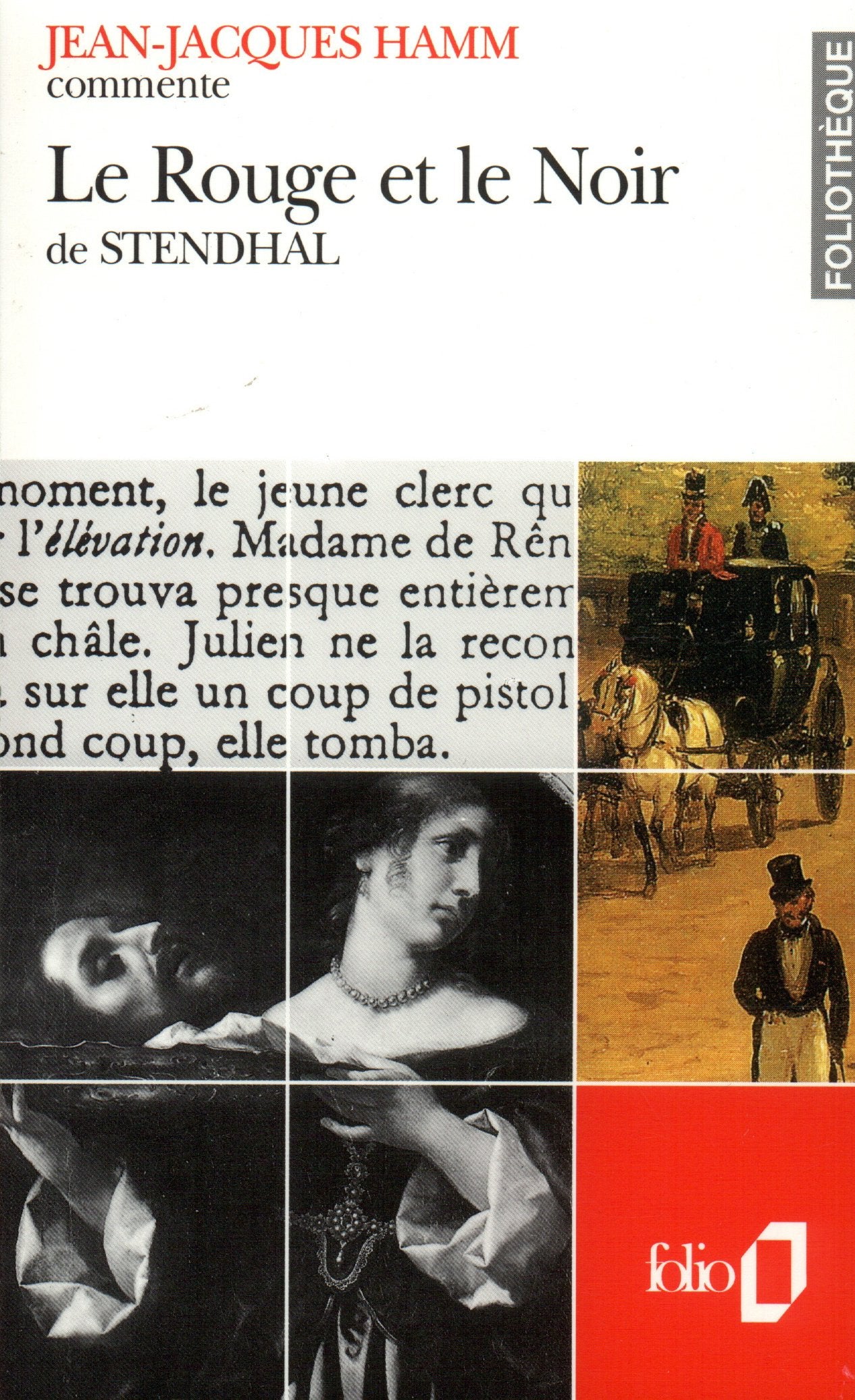 Le Rouge et le Noir de Stendhal (Essai et dossier) 9782070385737