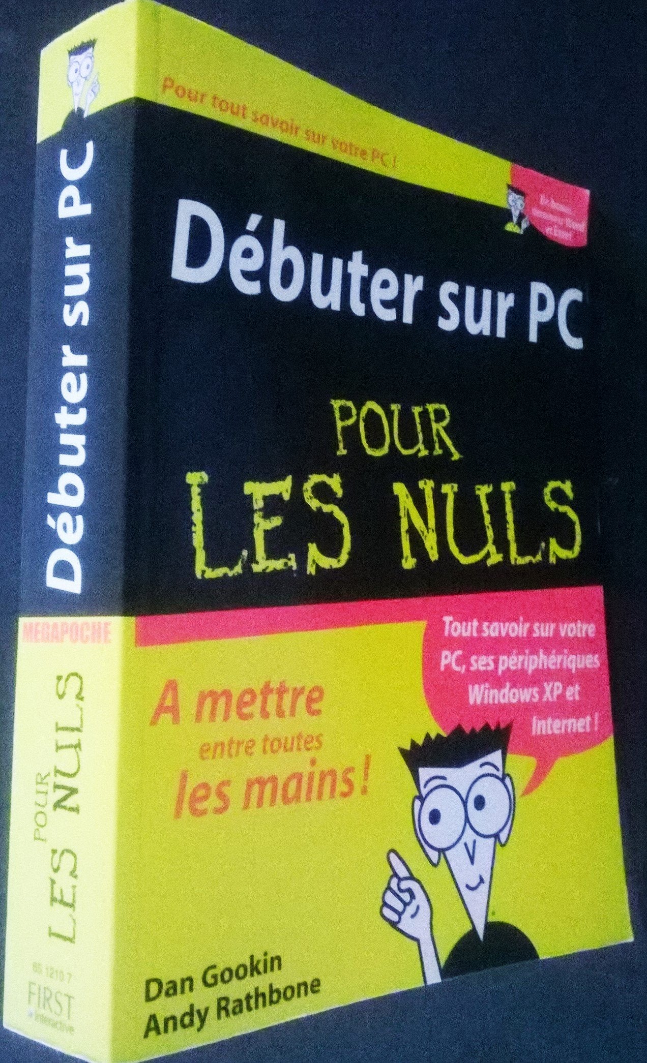 Débuter sur PC Pour les Nuls 9782844278630