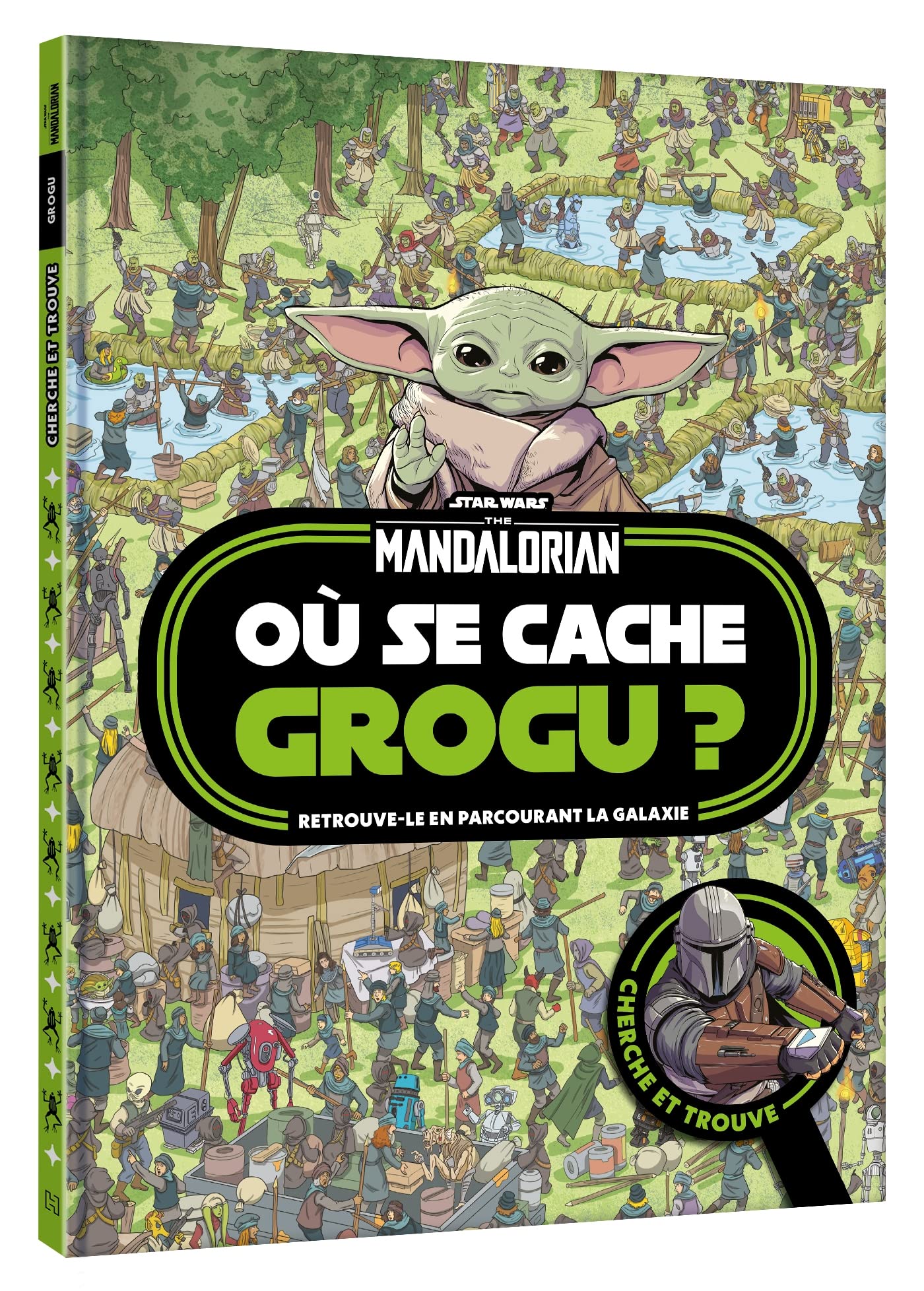 THE MANDALORIAN - Où se cache Grogu ? - Cherche et trouve - Star Wars 9782012049024