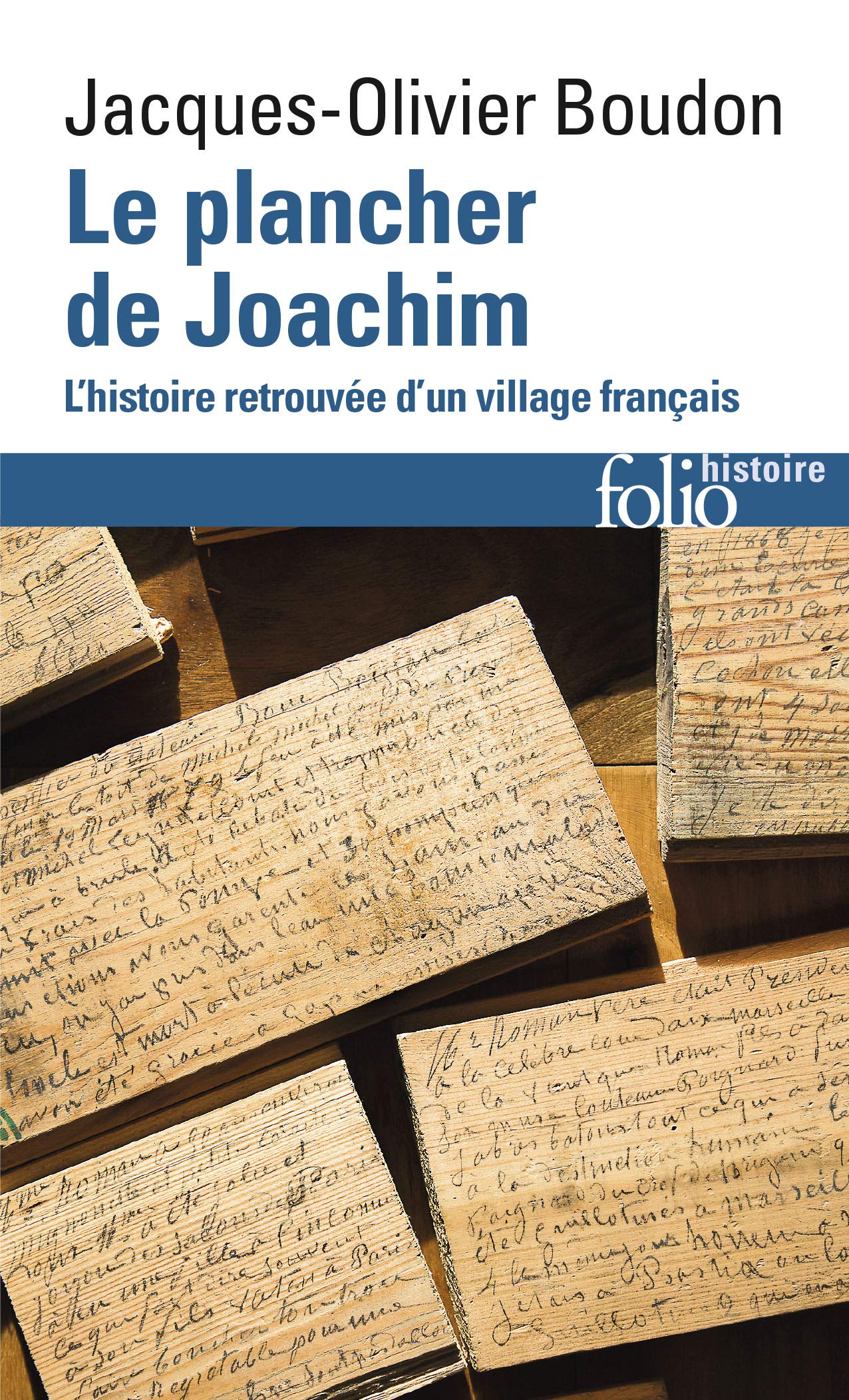 Le plancher de Joachim: L'histoire retrouvée d'un village français 9782072798832