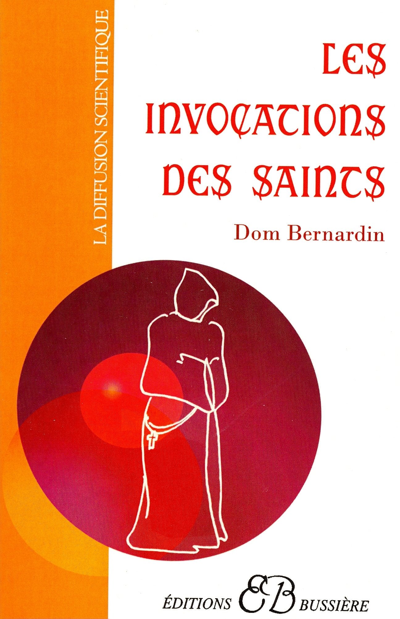 Les Invocations des Saints 9782850903564