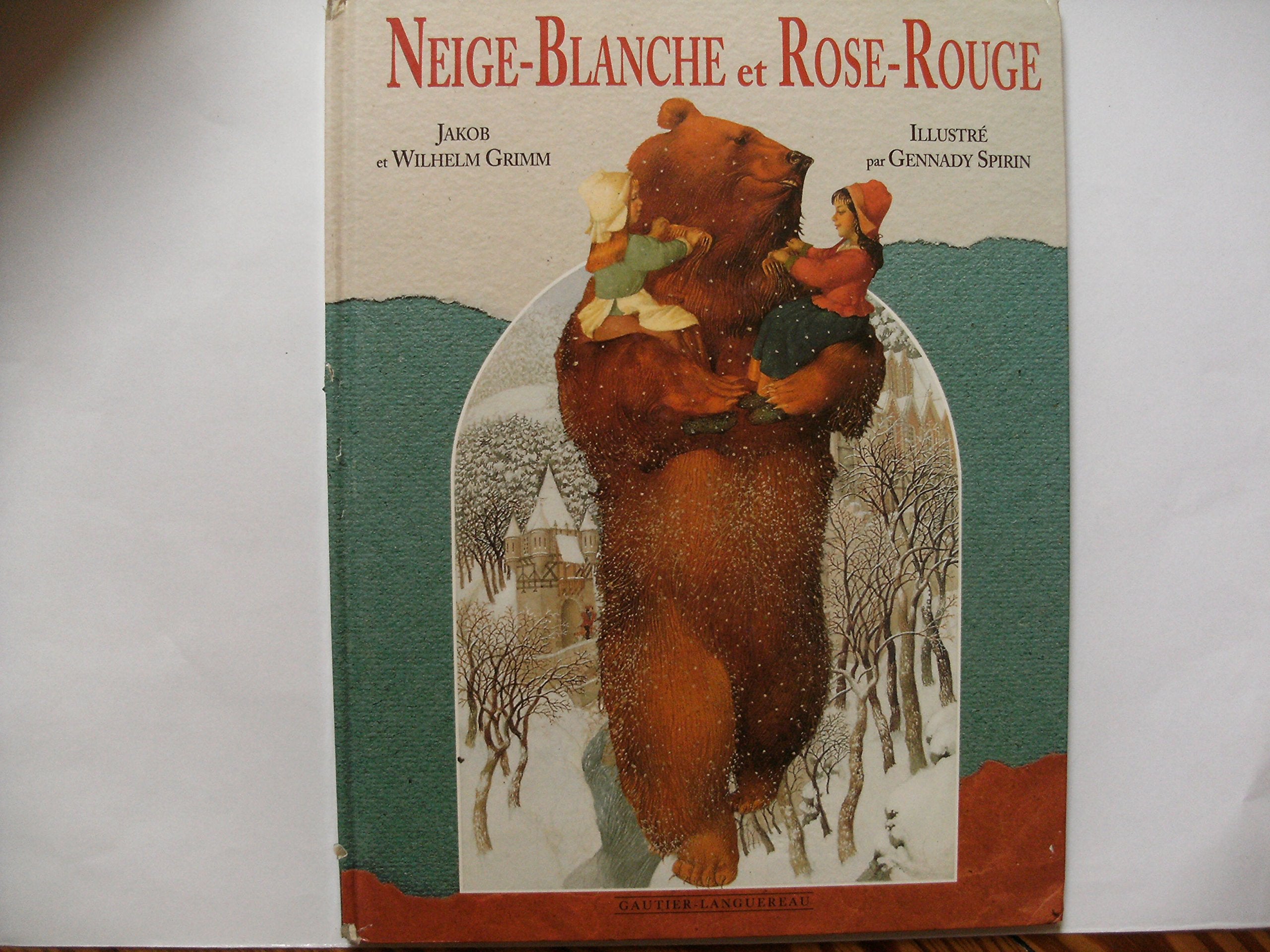 Neige-Blanche et Rose-Rouge 9782013904810