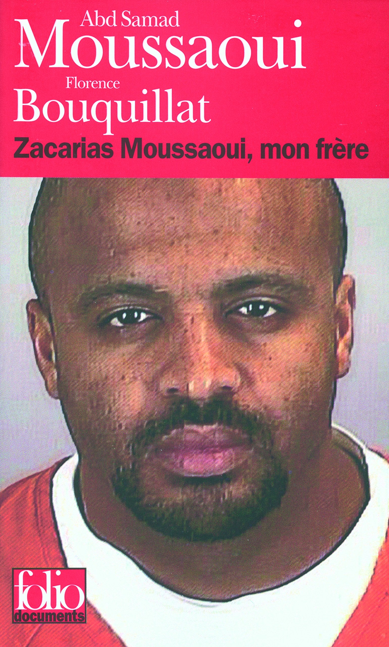 Zacarias Moussaoui, mon frère 9782070429912