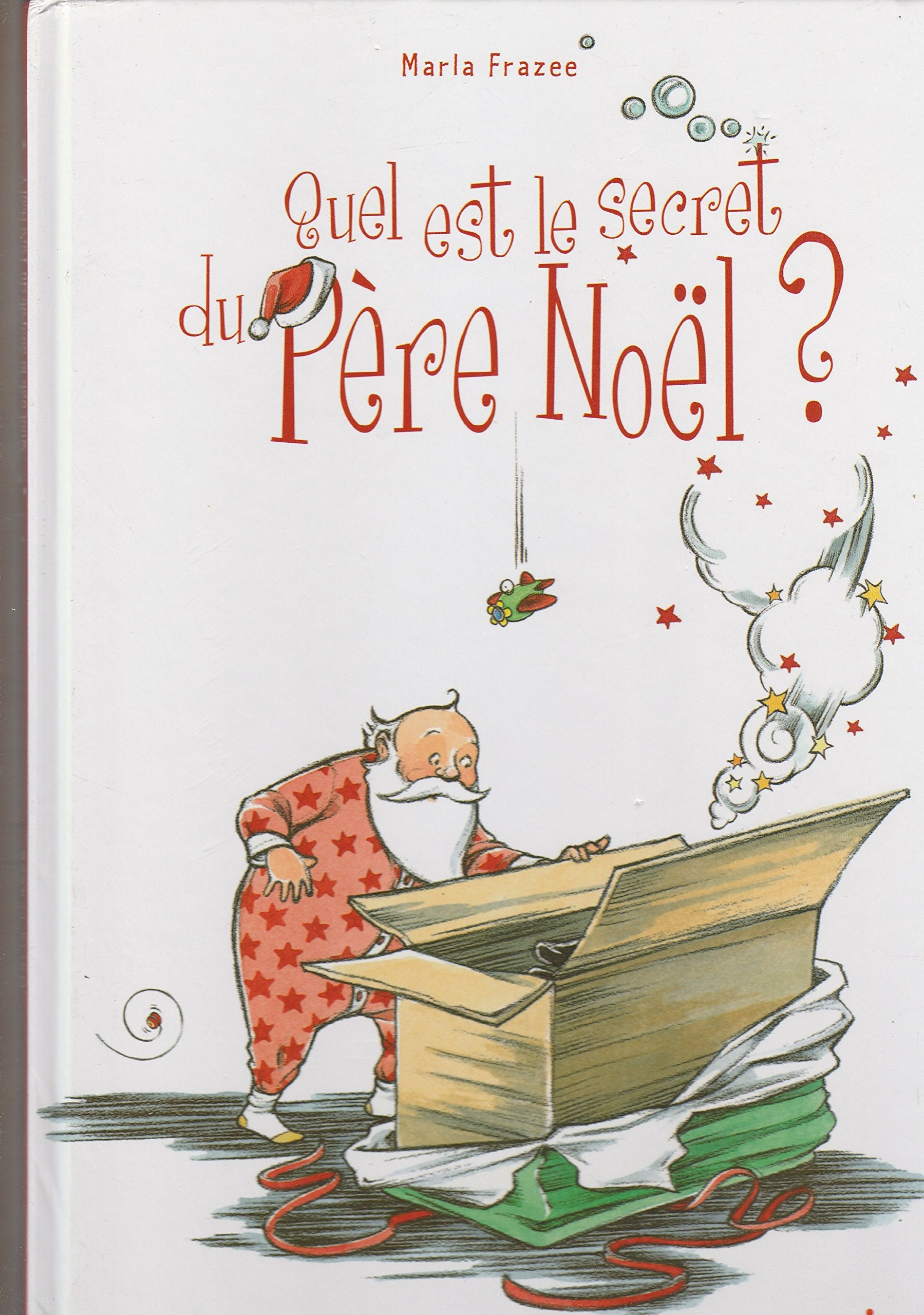 Quel est le secret du Père Noël ? 9782745921185