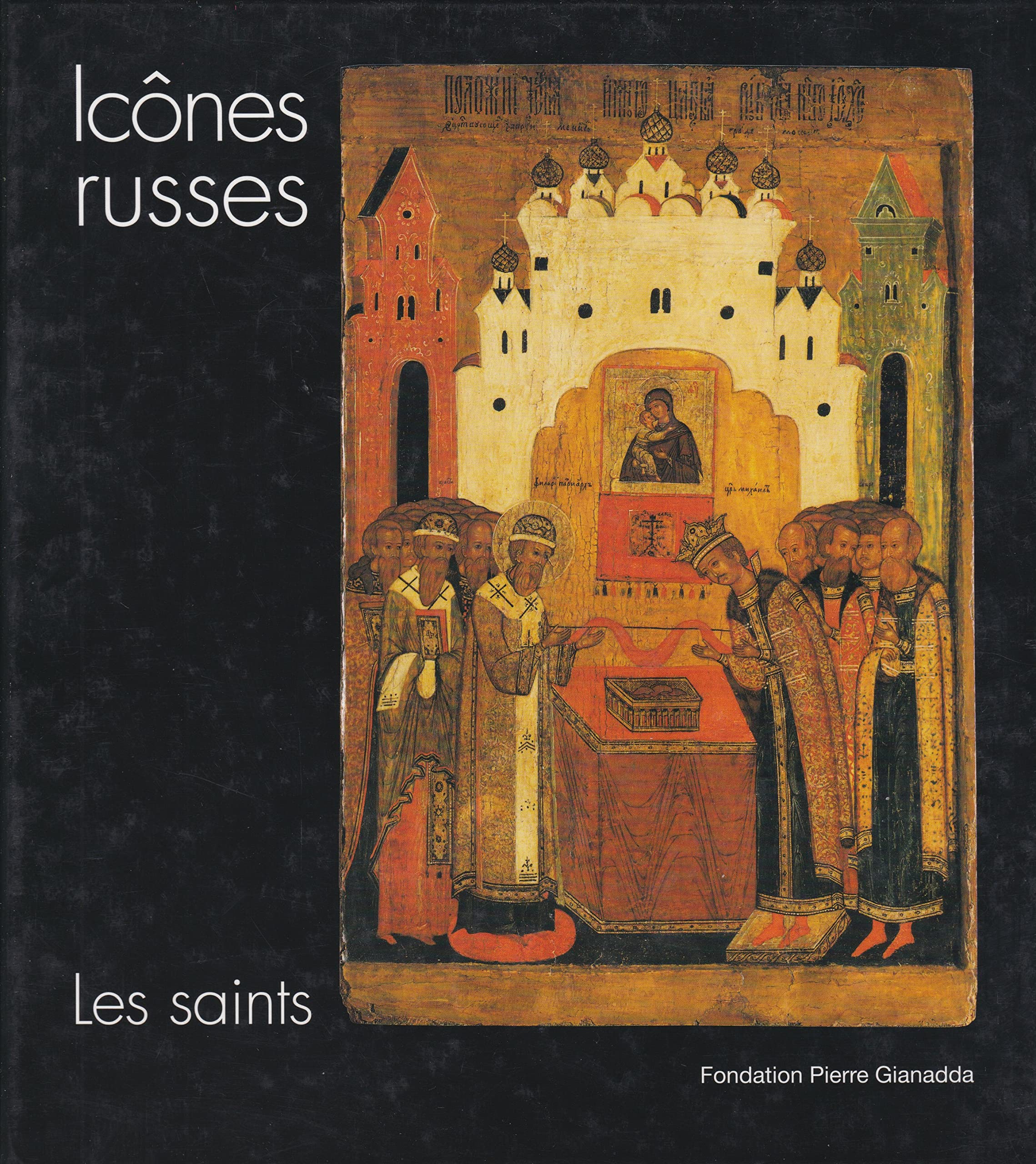 Icones Russes,Les Saints / Broche 9782884430630