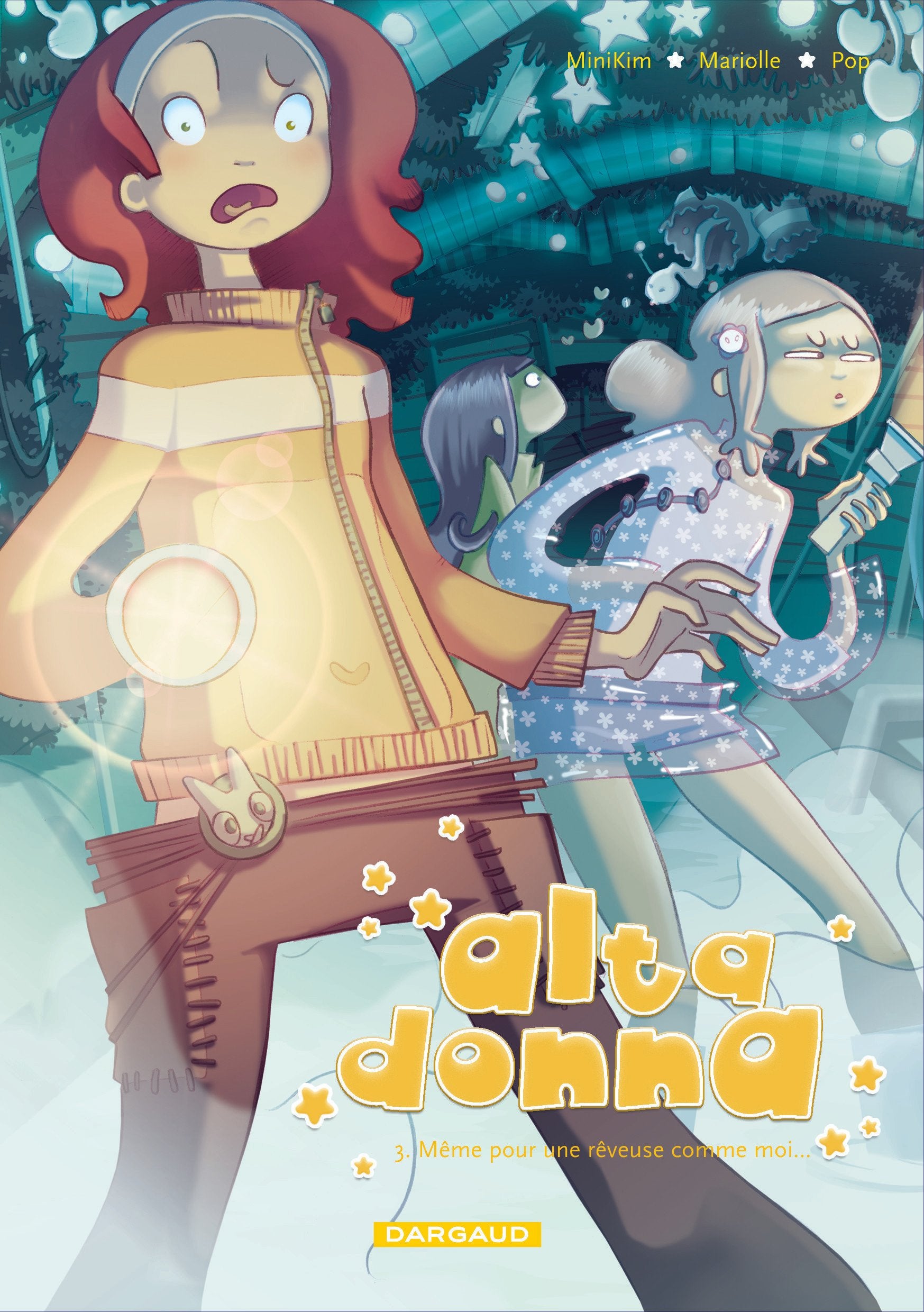 Alta Donna - Tome 3 - Même pour une rêveuse comme moi... 9782505006817