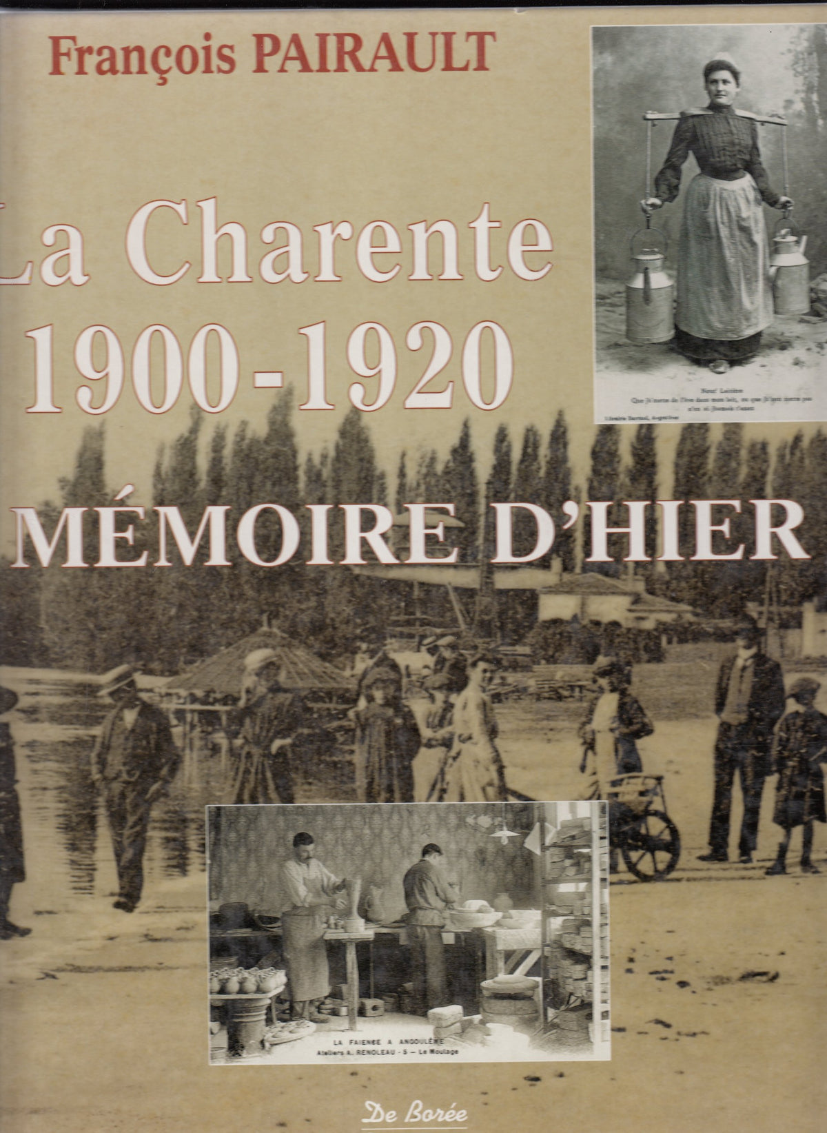 Charente 1900-1920 (la) 9782844941138