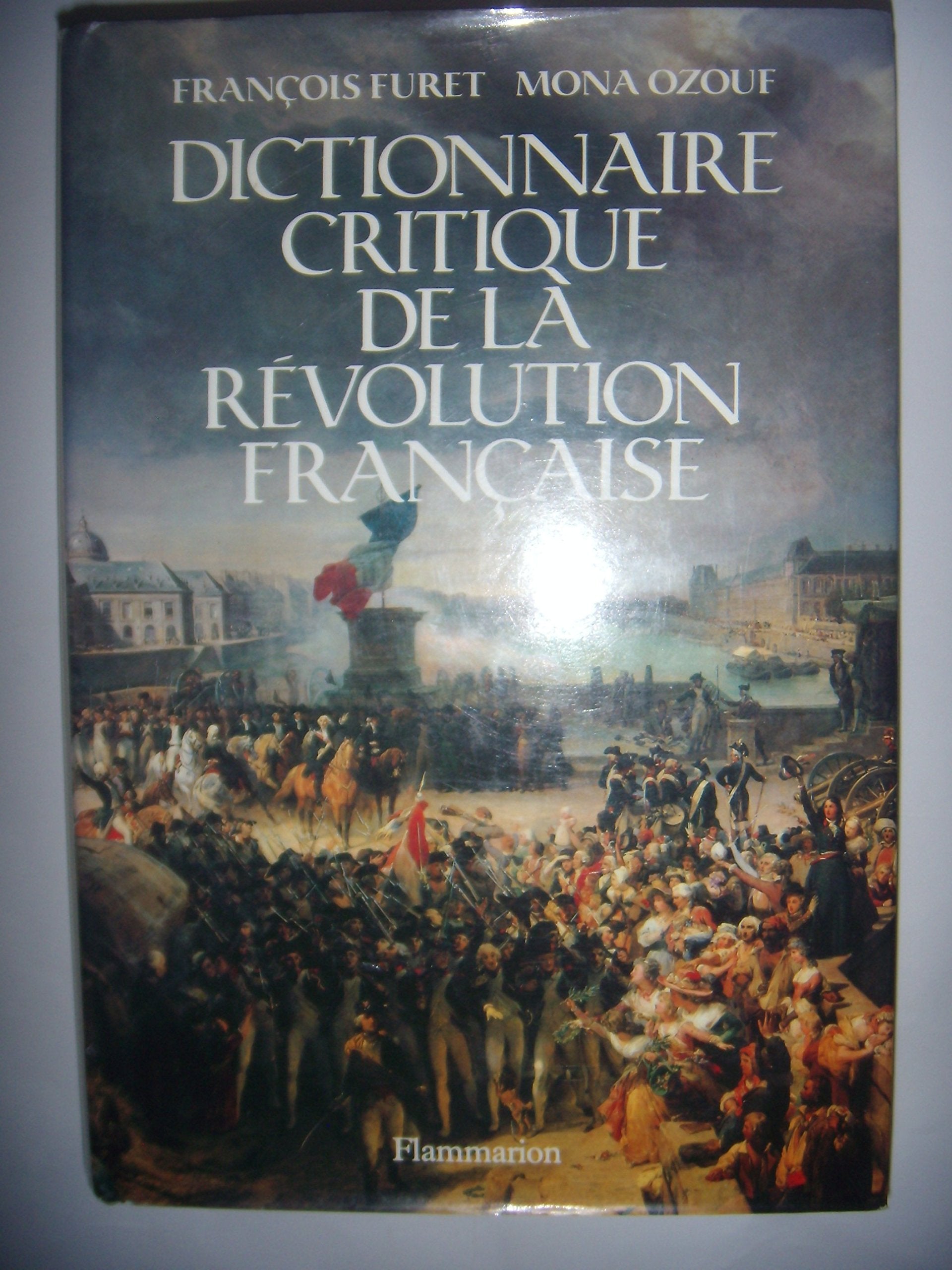 Dictionnaire critique de la Révolution française 9782082115377