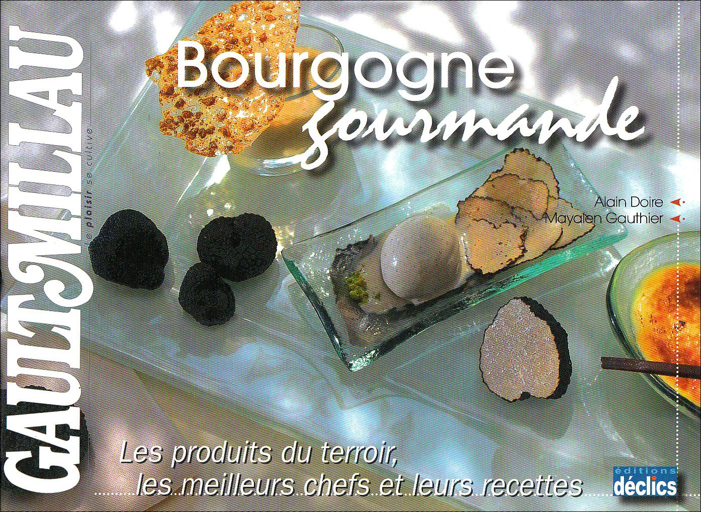 Bourgogne gourmande 9782847681215