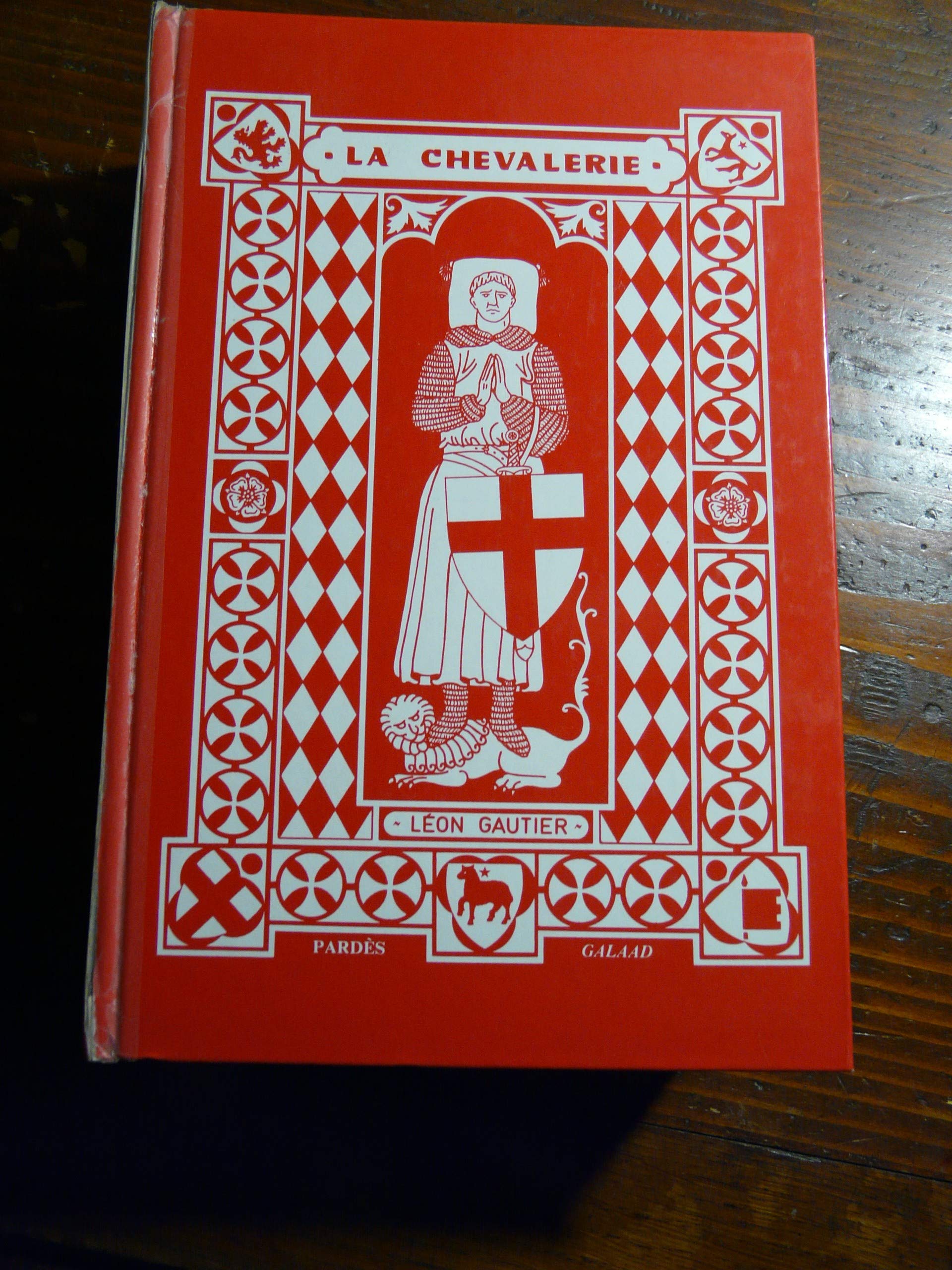 La Chevalerie 9782867140327