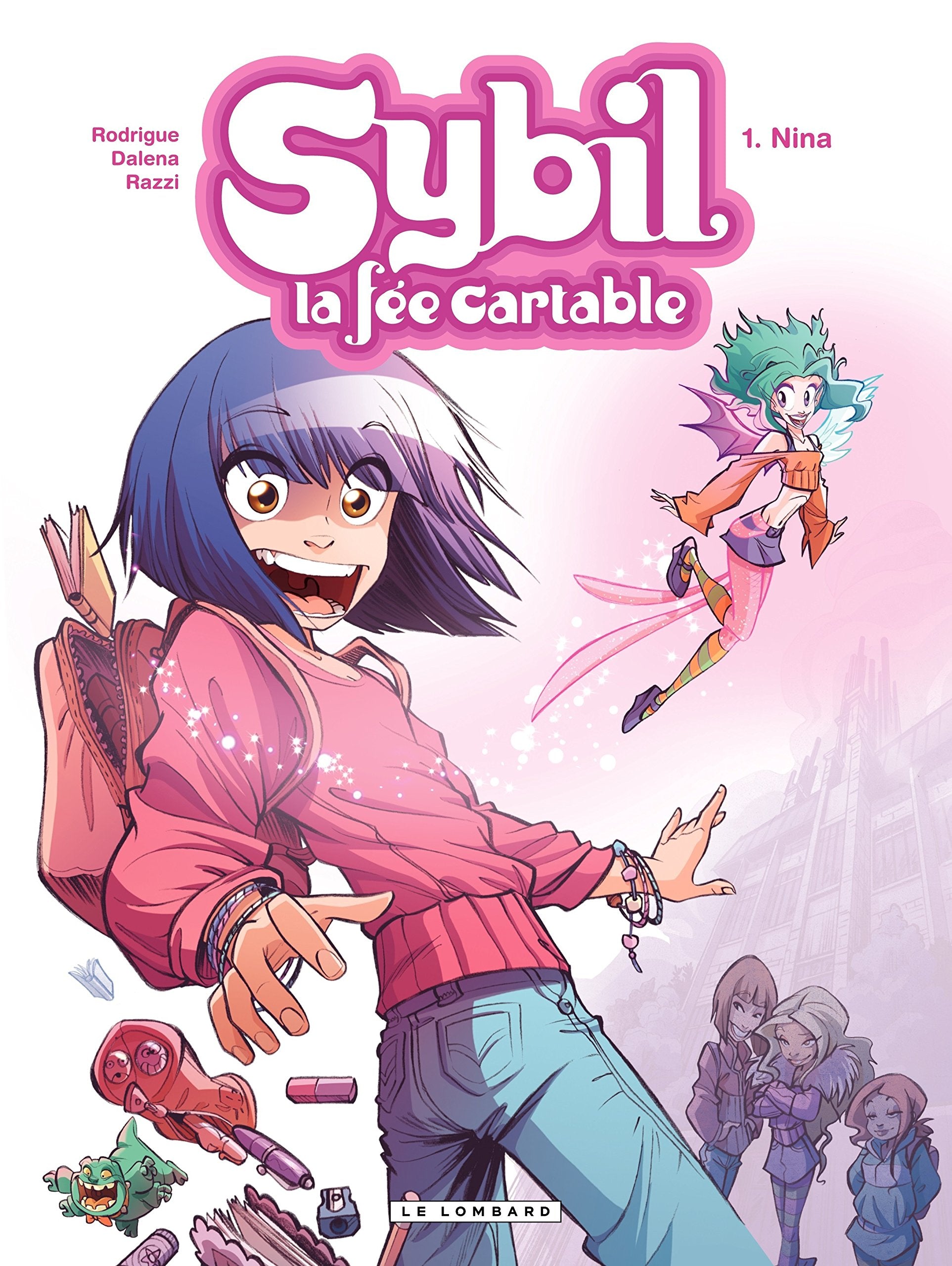 Sybil, la fée cartable - Tome 1 - Nina 9782803624089