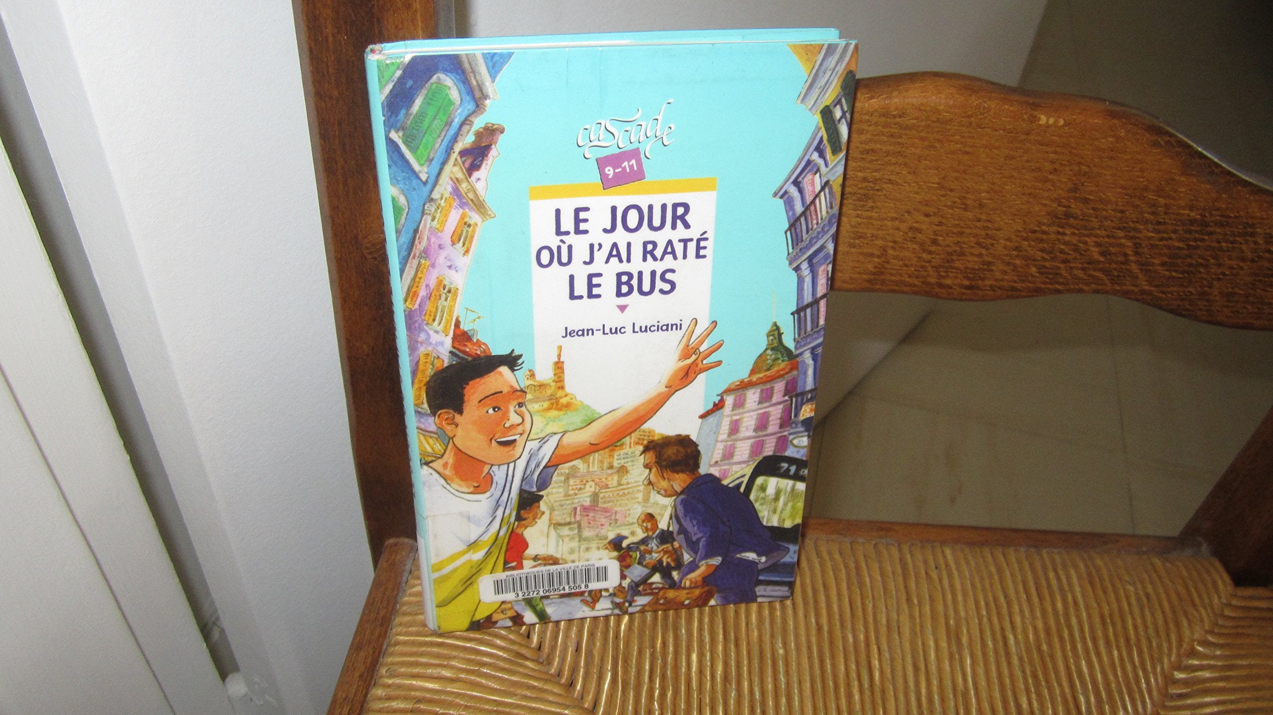 Le jour où j'ai raté le bus 9782700228670