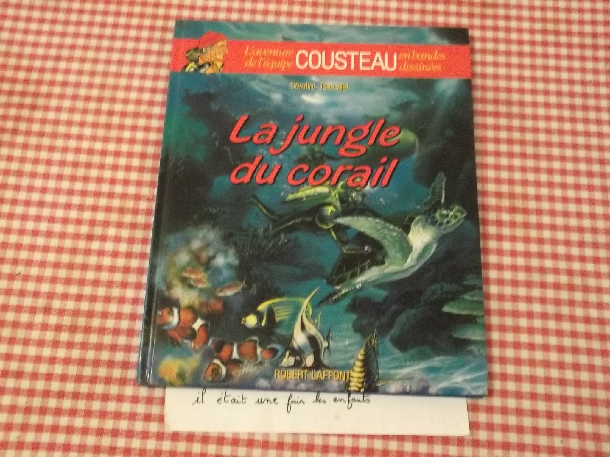 La Jungle du corail 9782221048825