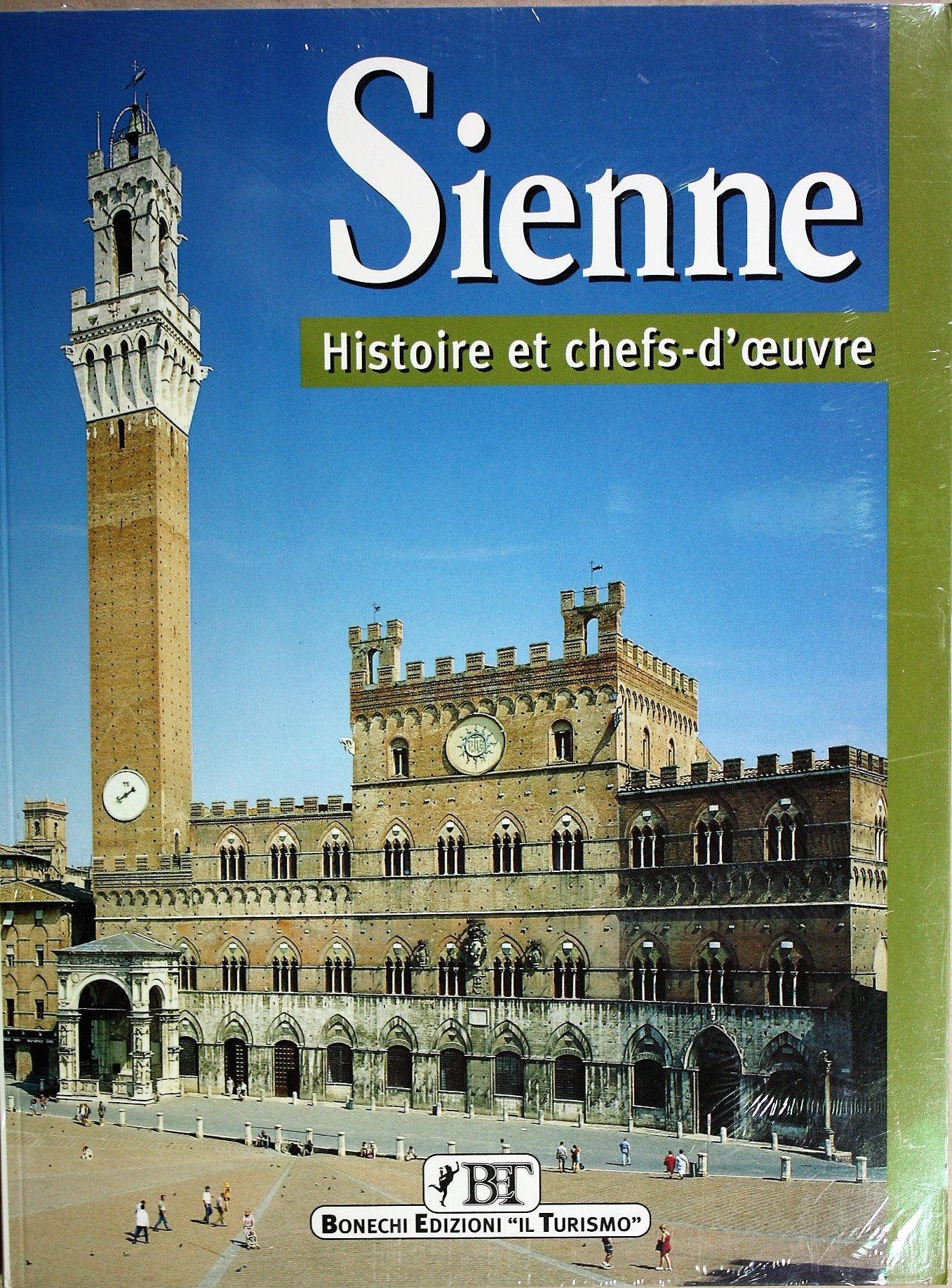 Sienne. Histoire et chefs-d'oeuvre 9788872044766