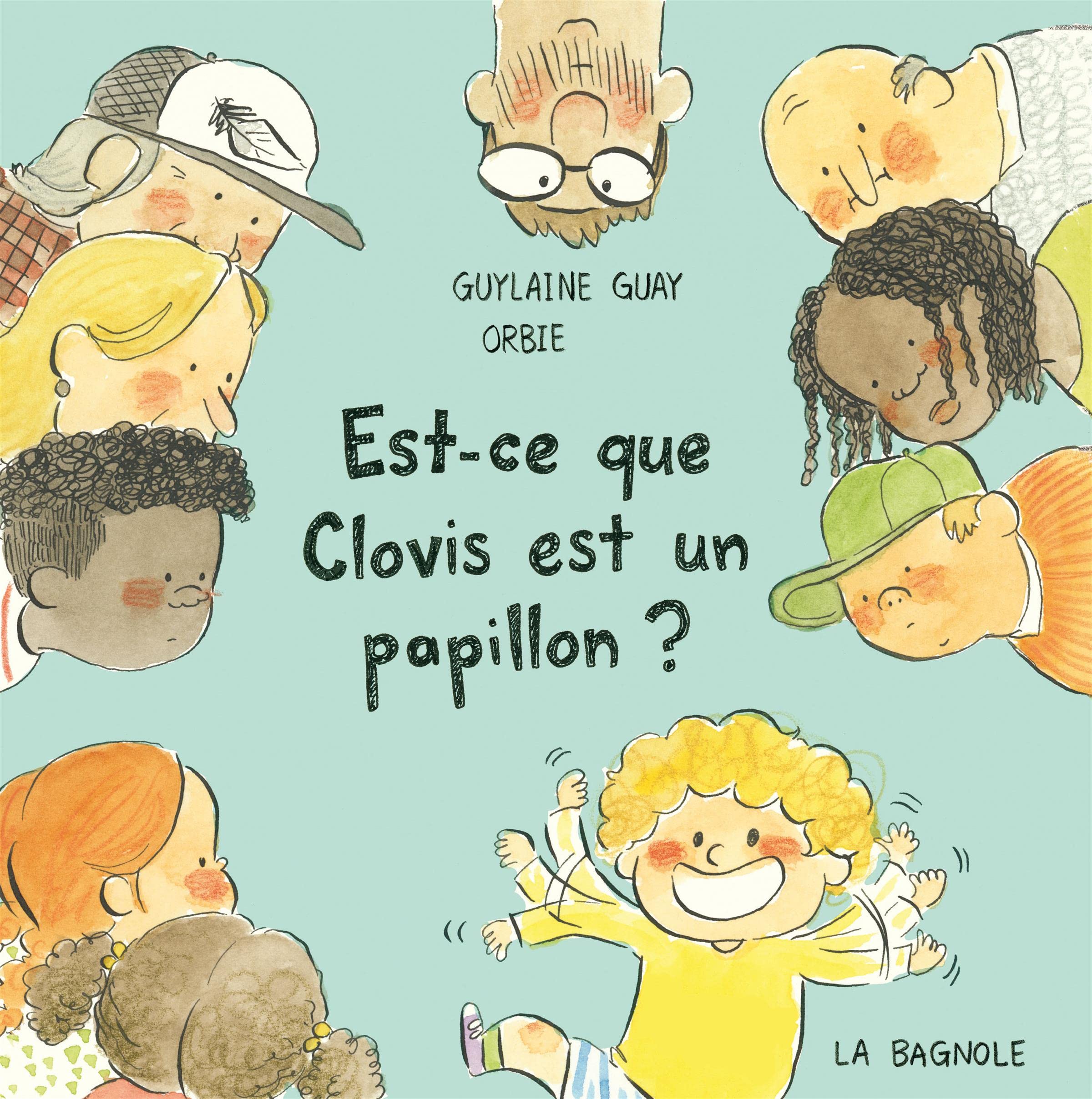 Est-ce que Clovis est un papillon ? 9782897144784