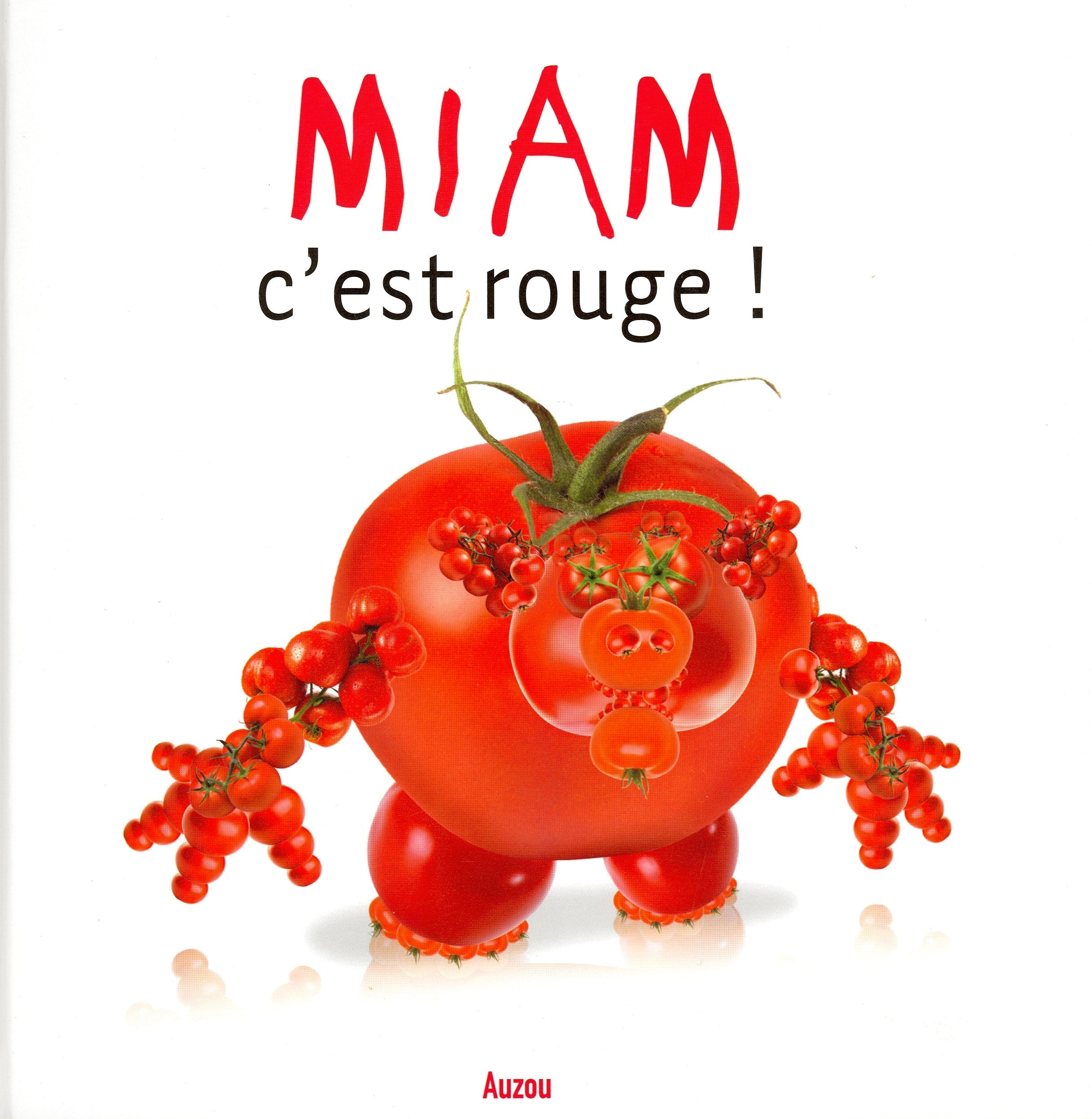 MIAM C EST ROUGE ! 9782733817889