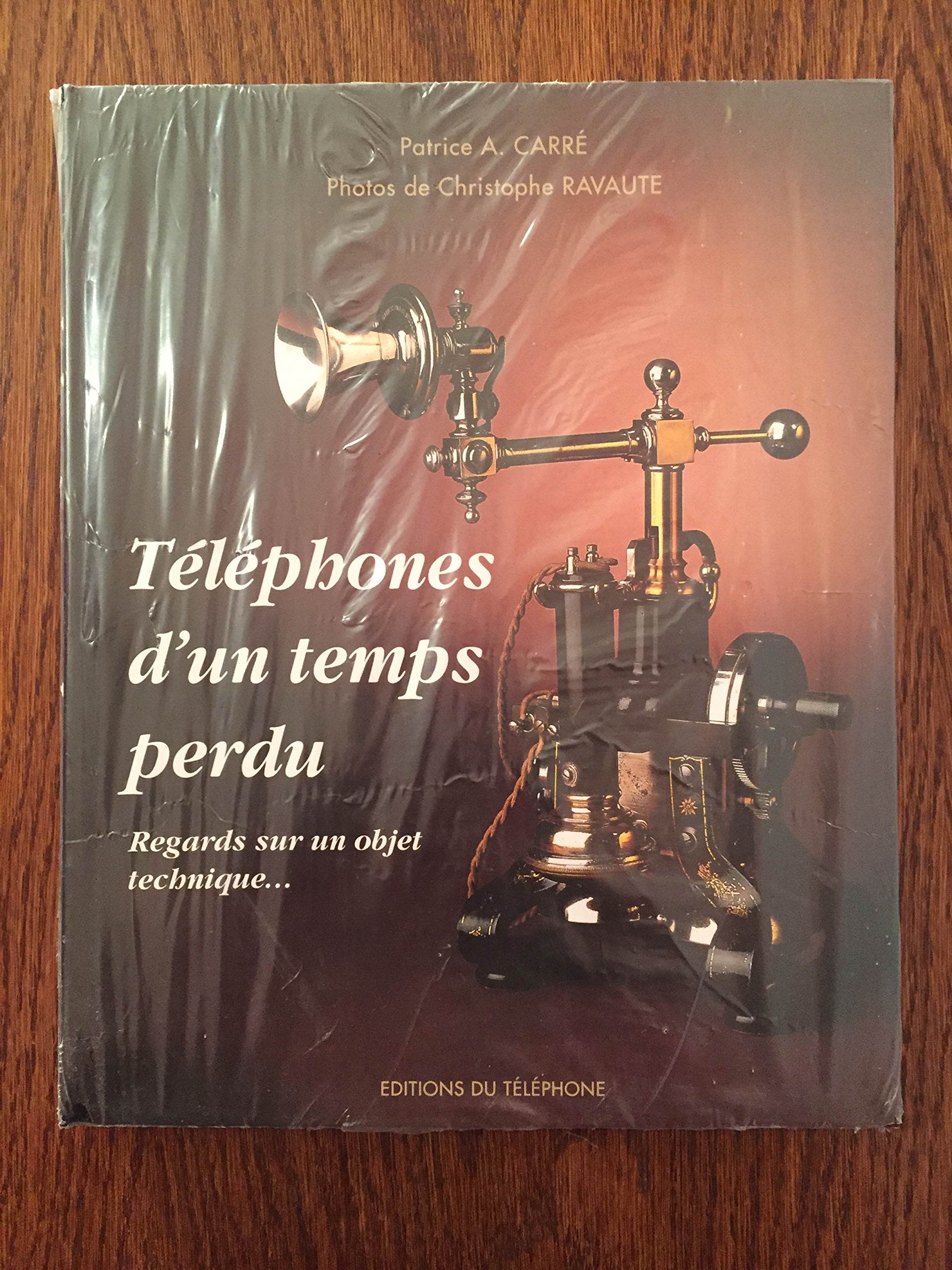 Téléphones d'un temps perdu 9782909879116
