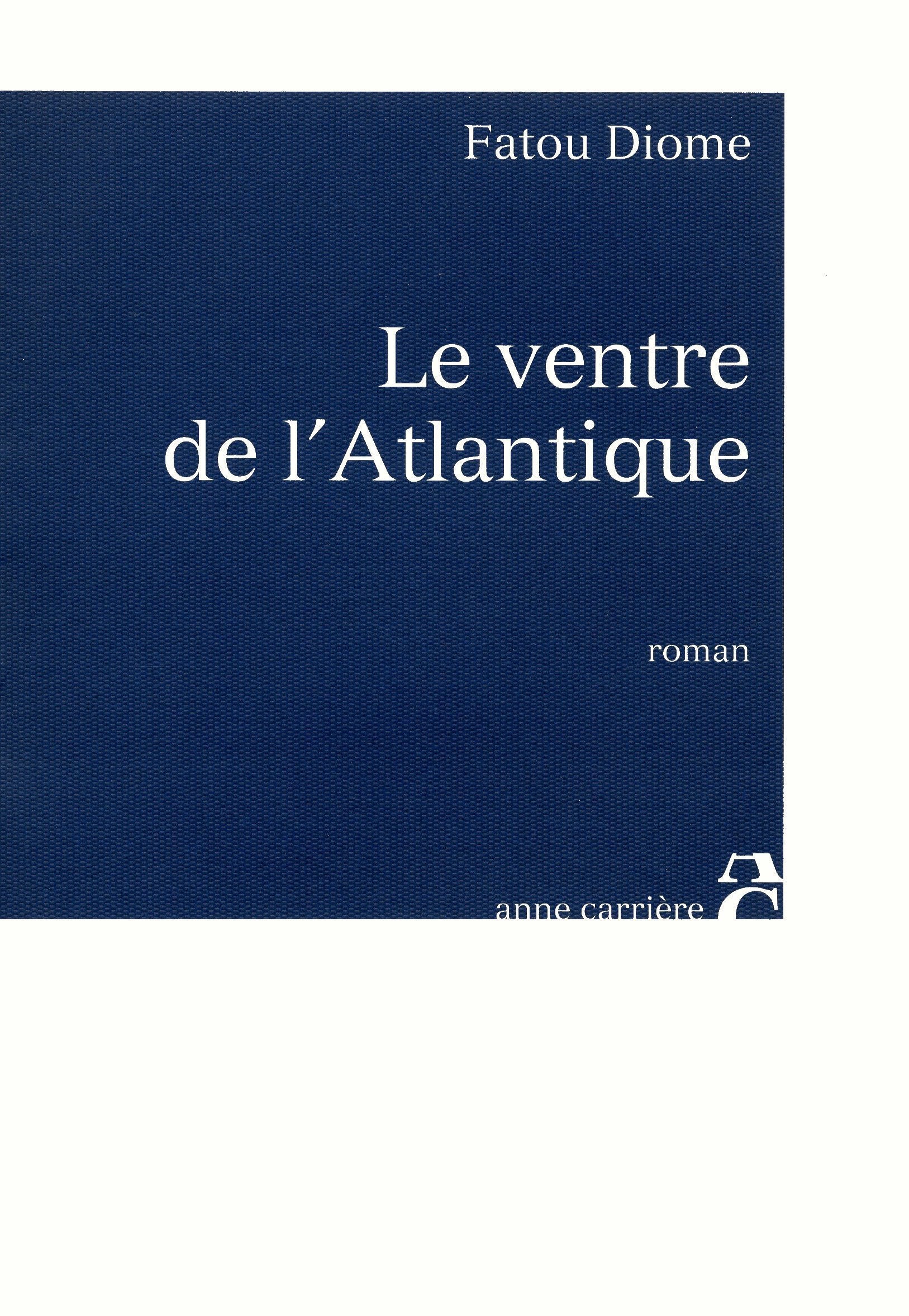 Le ventre de l'Atlantique 9782843372384