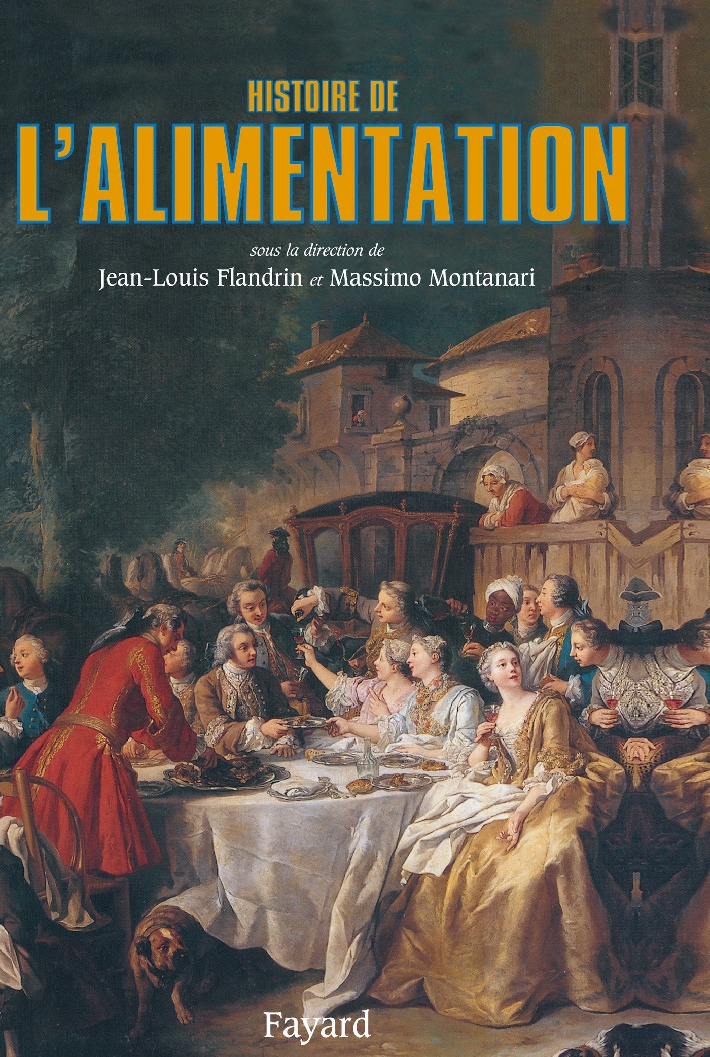 Histoire de l'alimentation 9782213594576