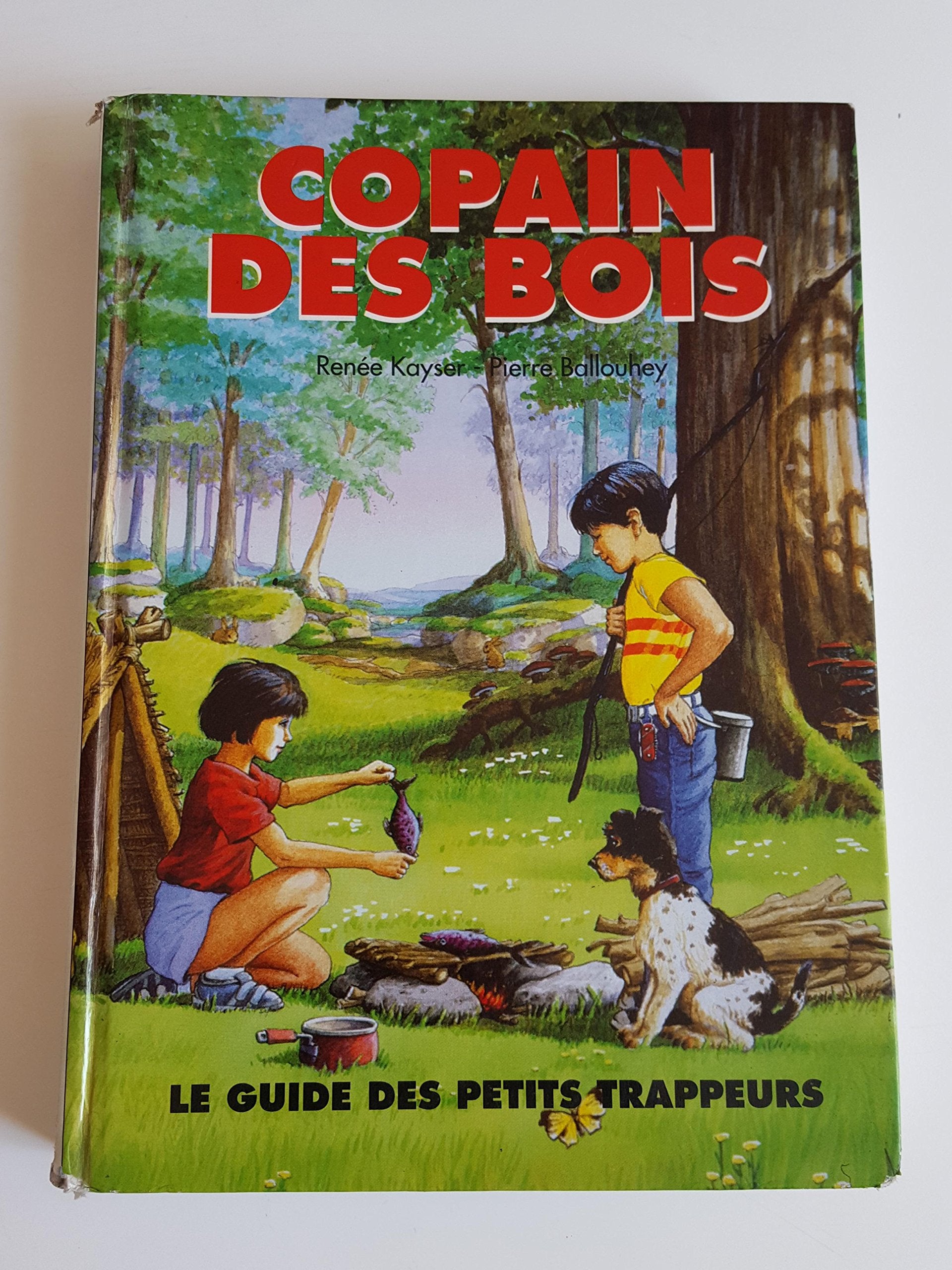 Copains des bois - le guide des petits trappeurs 9782876289888
