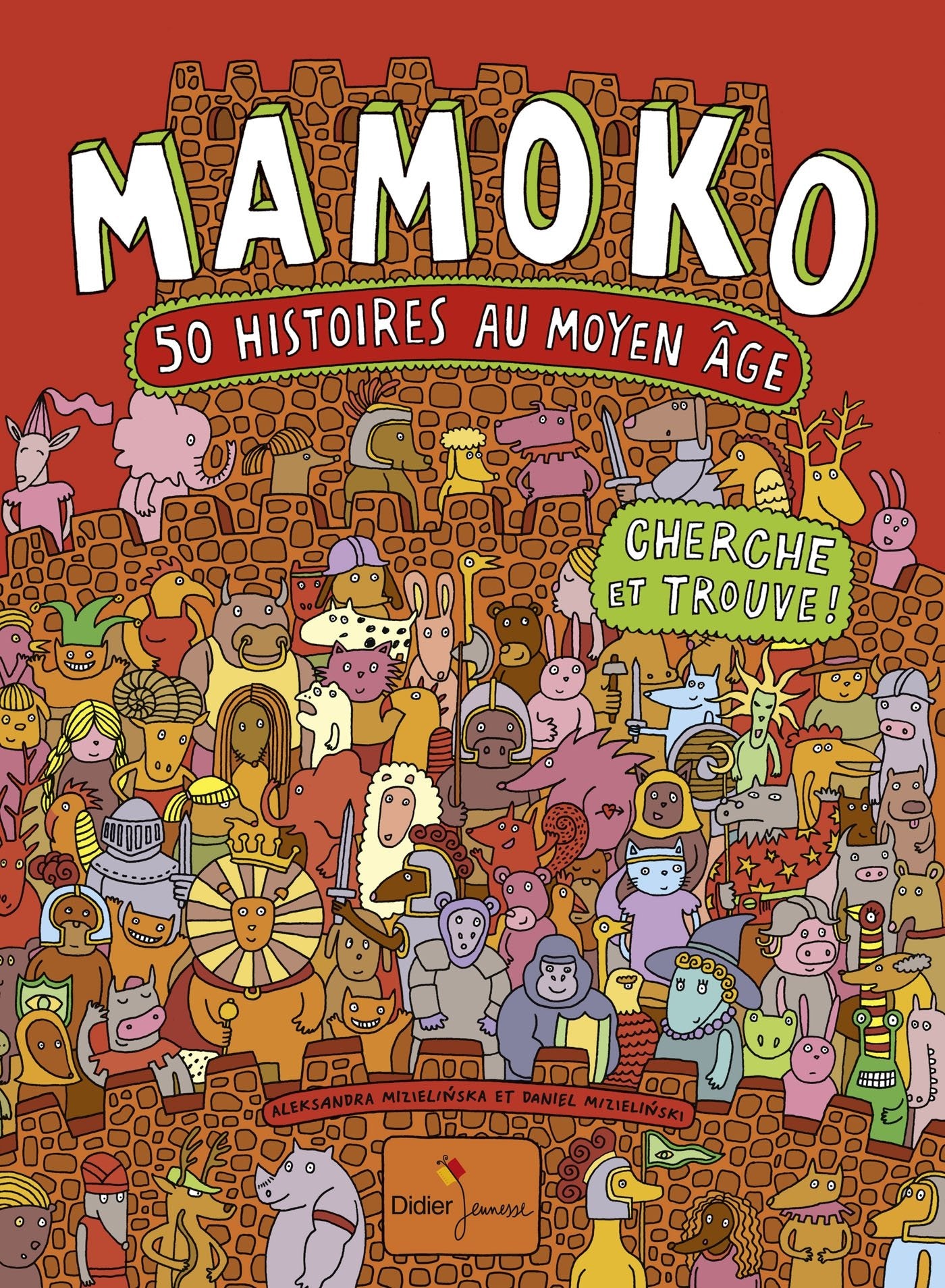 Mamoko, 50 histoires au Moyen Âge 9782278071371
