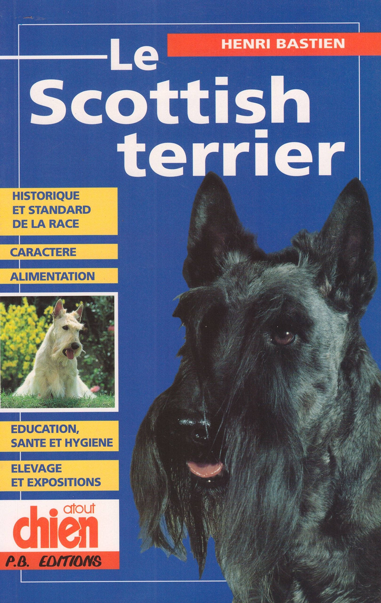 Le Scottish Terrier 9782910632236