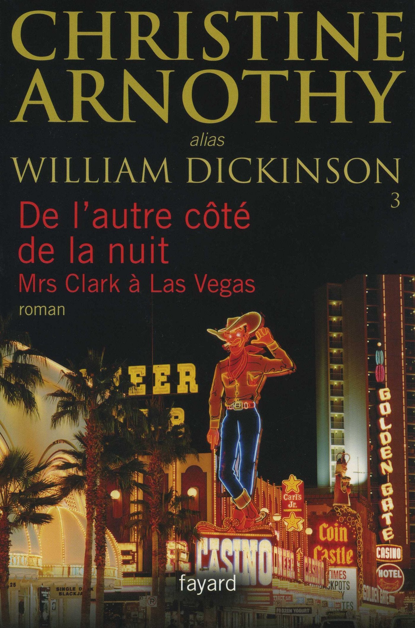 De l'autre côté de la nuit: Mrs Clark à Las Vegas 9782213628141