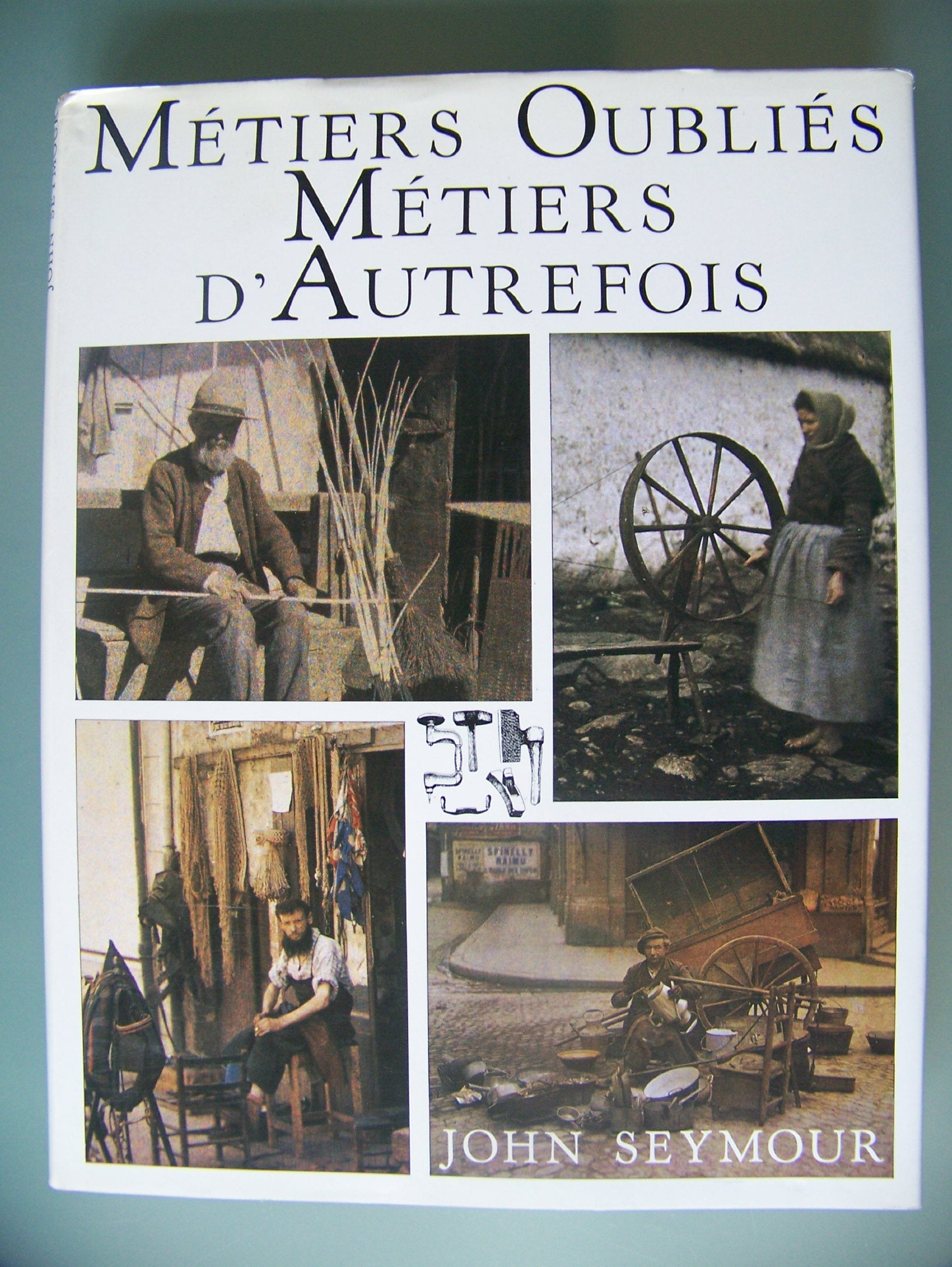 Metiers oublies metiers d'autrefois 9782724226317