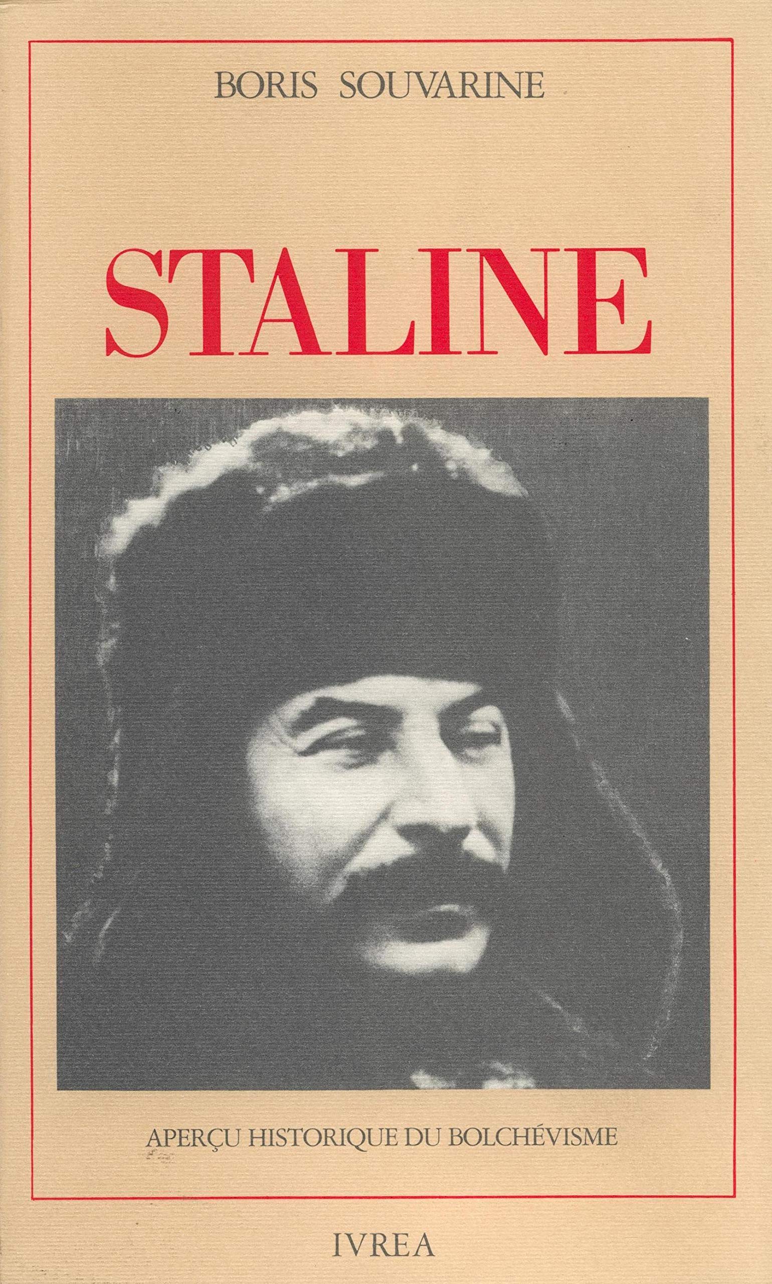 Staline: Aperçu historique du bolchévisme 9782851840769