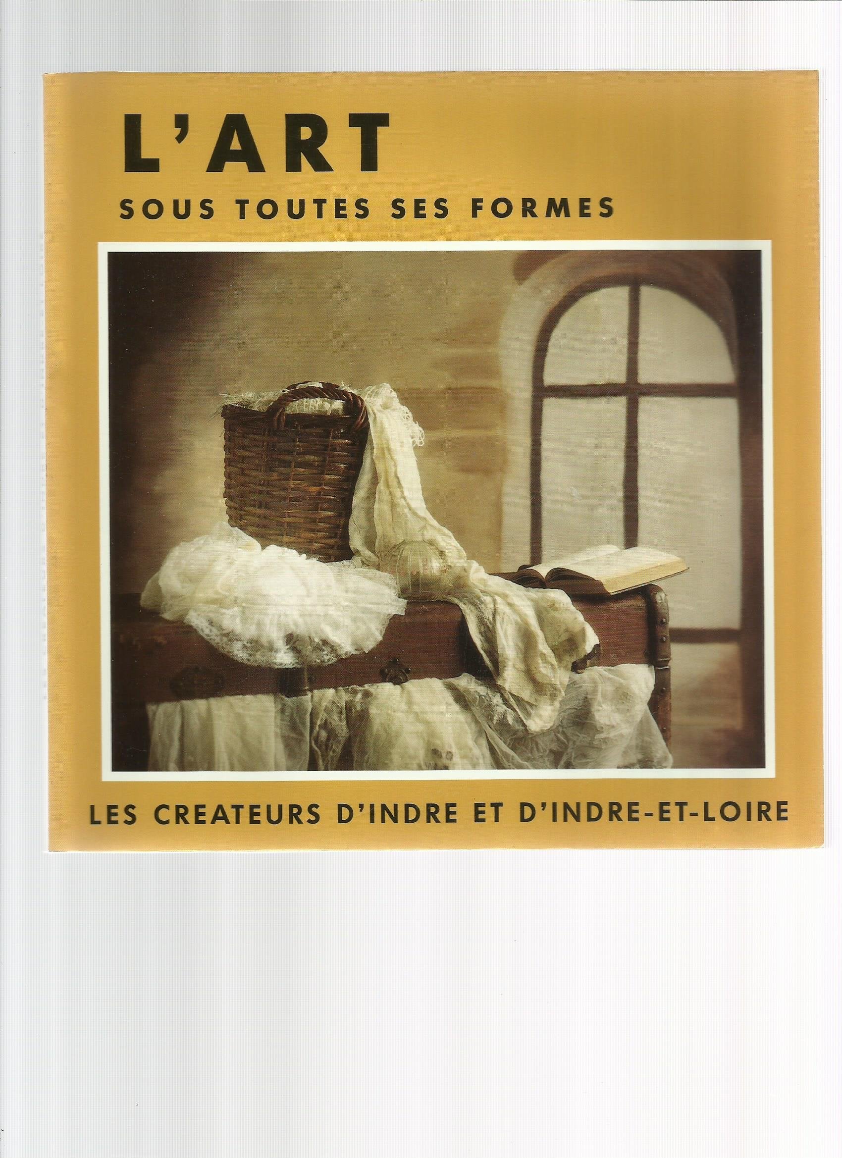 Les Createurs D'Indre Et D'Indre-Et-Loire 9782908853223