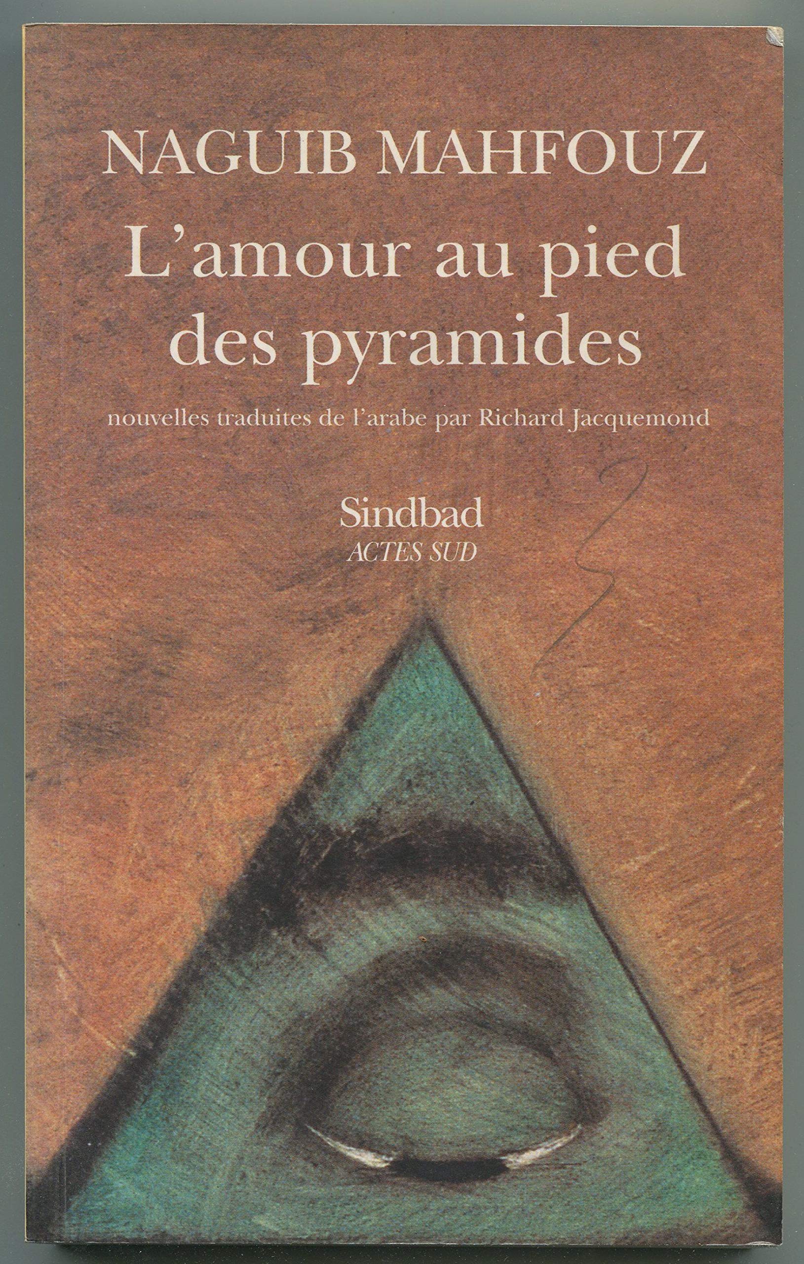 L'amour au pied des pyramides 9782742710645