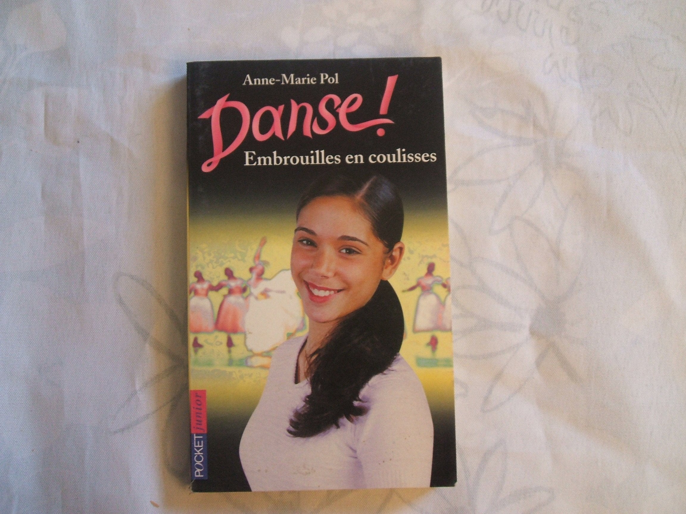 Danse, tome 3 : Embrouilles en coulisses 9782266098441