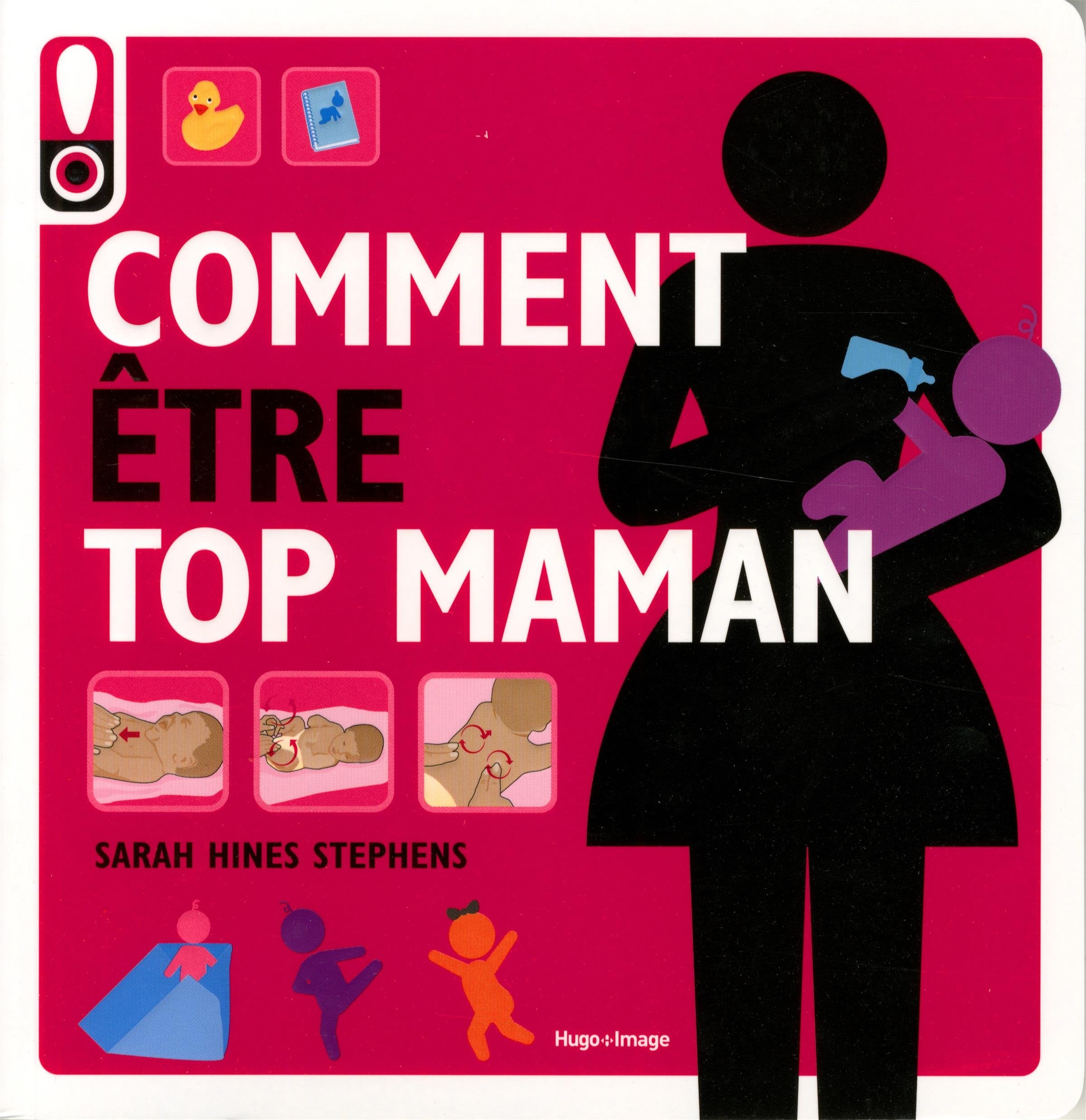 Comment être top maman 9782755611892