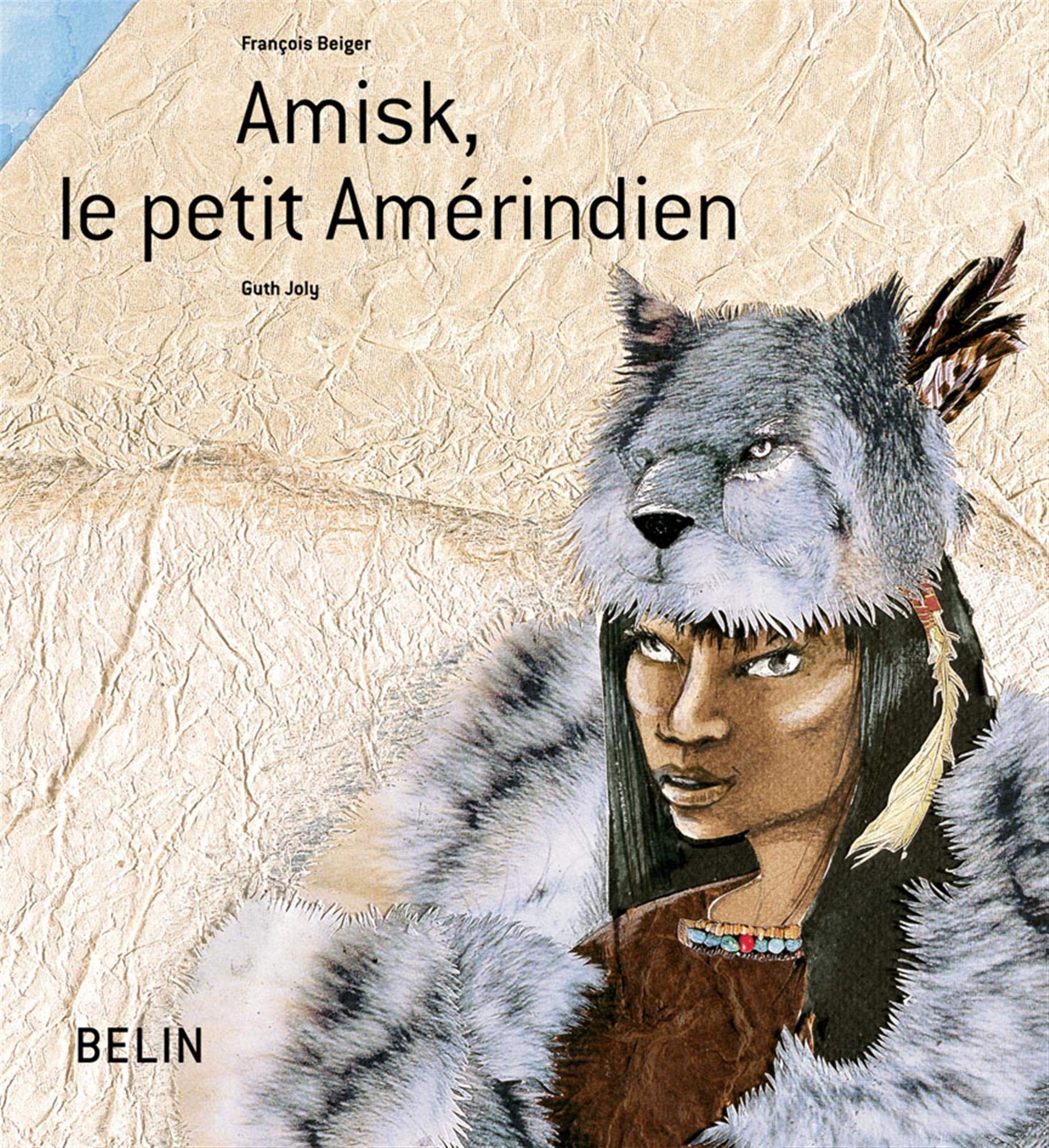 Amisk, le petit Amérindien 9782701140506