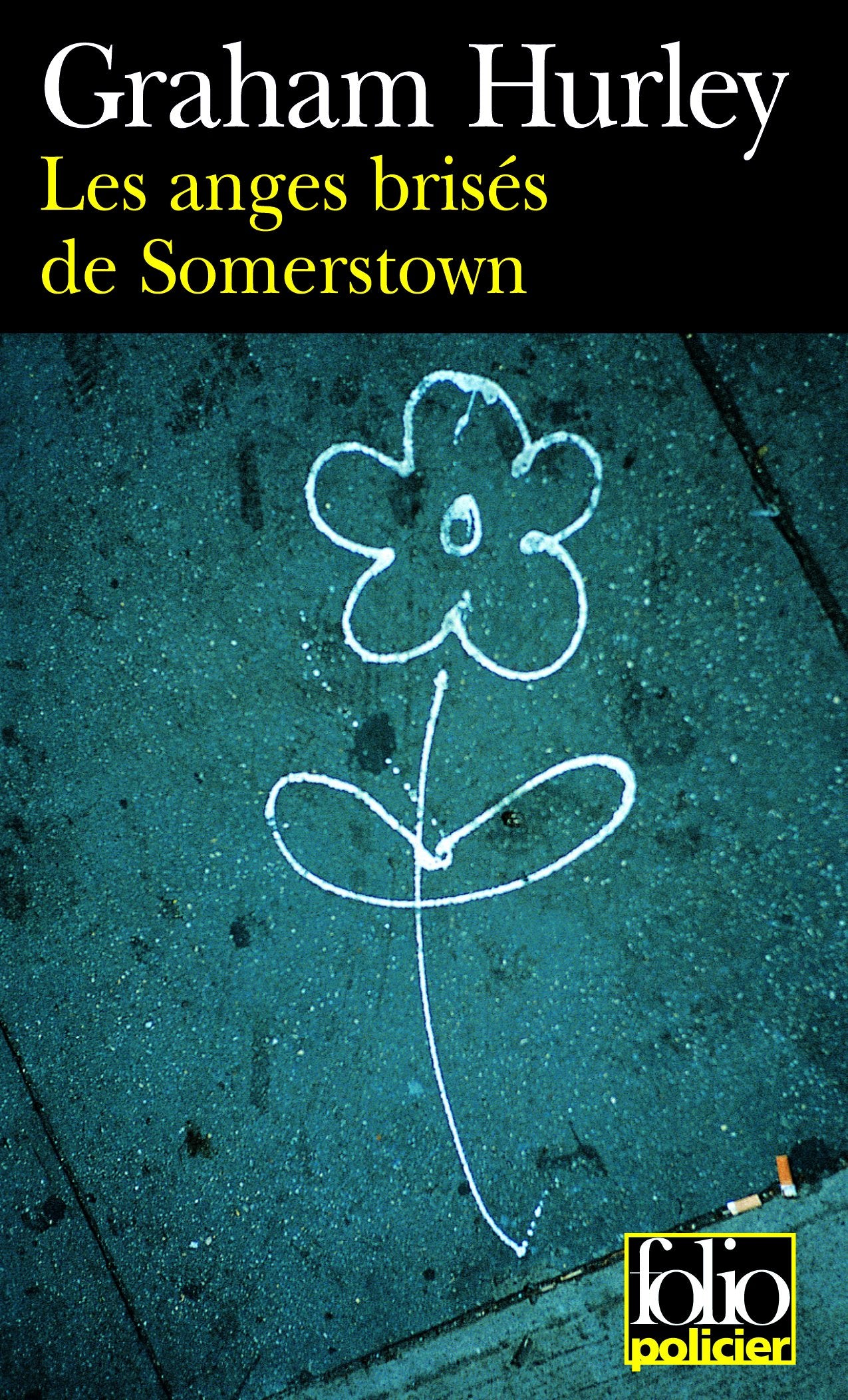 Les anges brisés de Somerstown: Une enquête de l'inspecteur Faraday 9782070313822