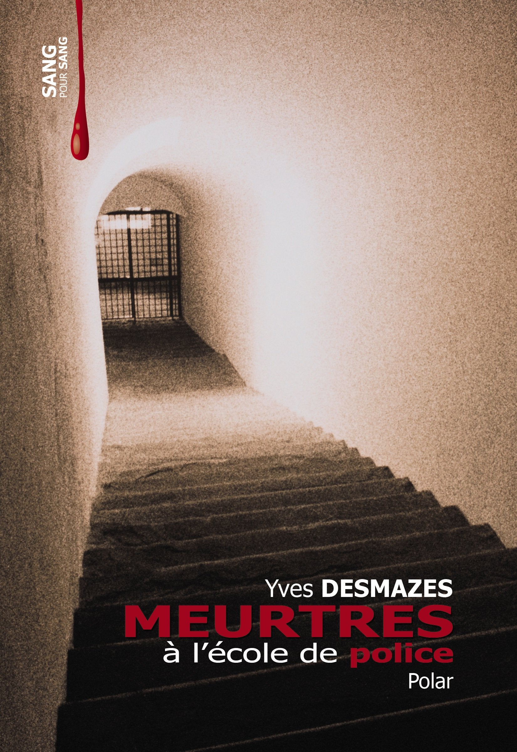 Meurtres a l'Ecole de Police 9781926745183