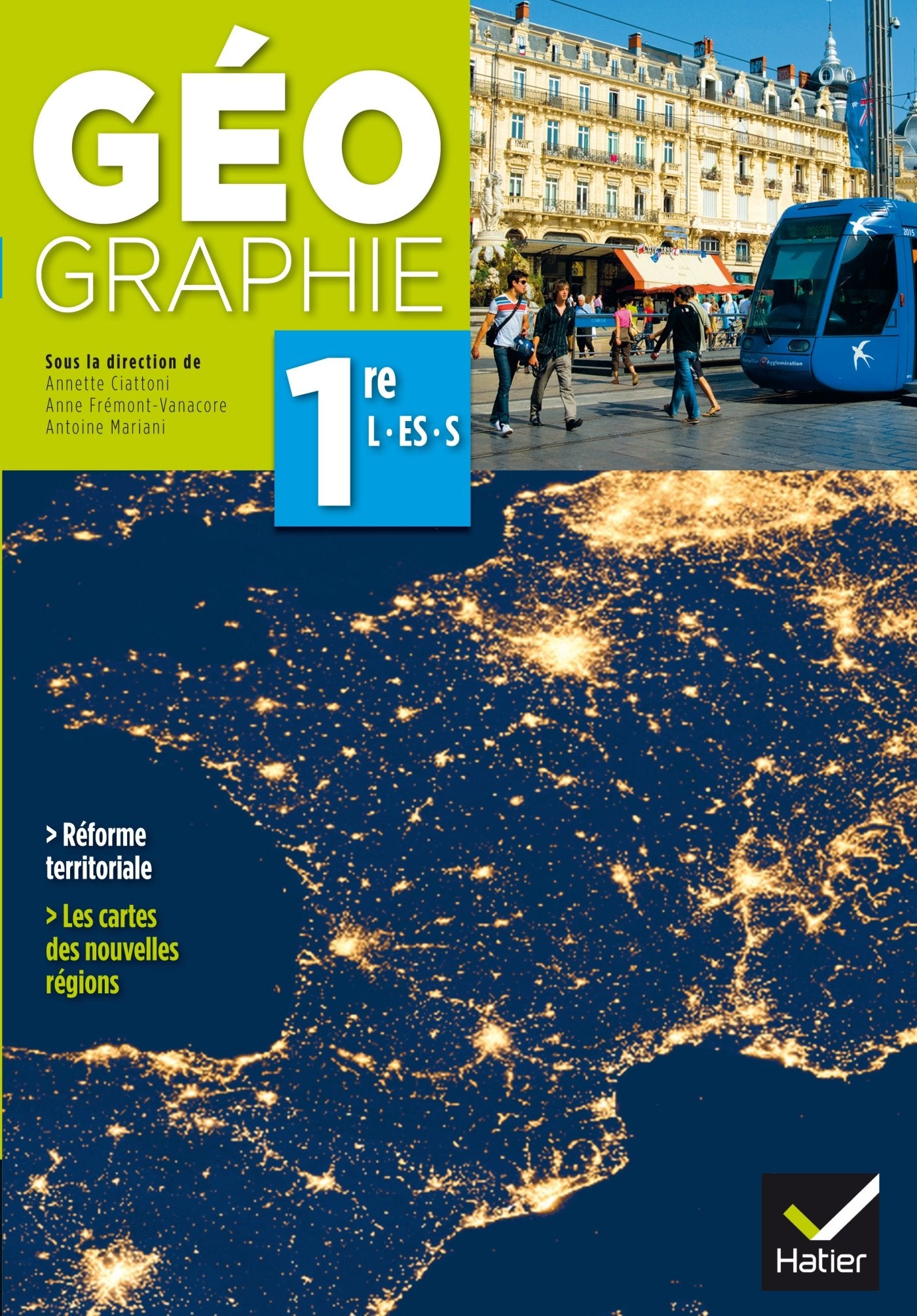 Géographie 1re L/ES/S éd. 2015 - Manuel de l'élève 9782218986819