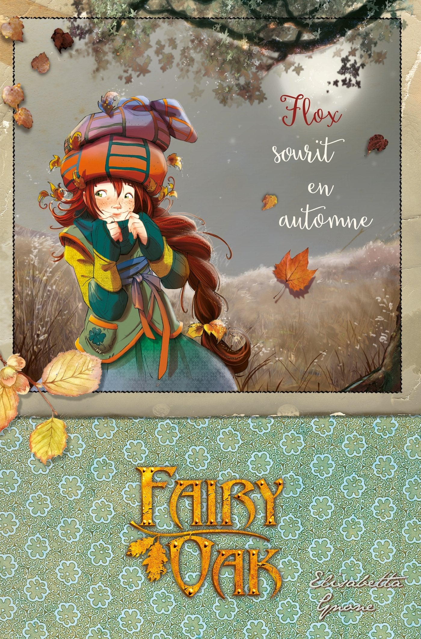 Fairy Oak T06: Flox sourit en automne 9782875804686