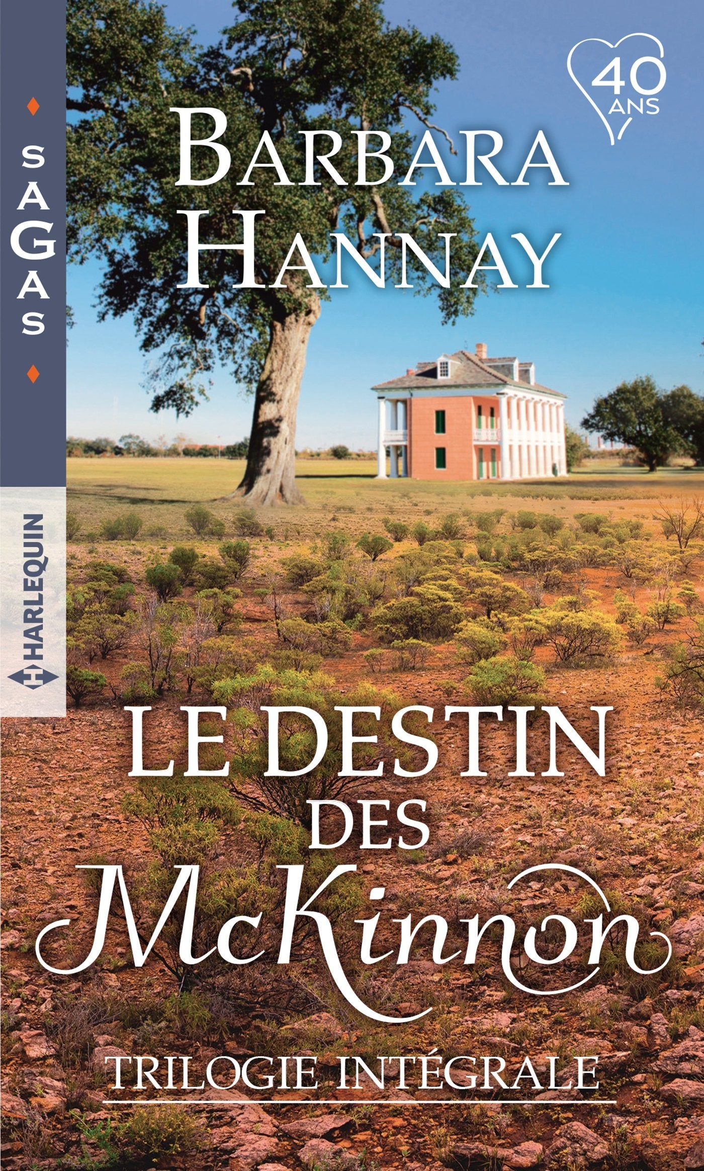 Intégrale "Le destin des McKinnon": Les amants de Southern Cross - Une rencontre pleine de promesses - Le secret de Reid McKinnon 9782280410205