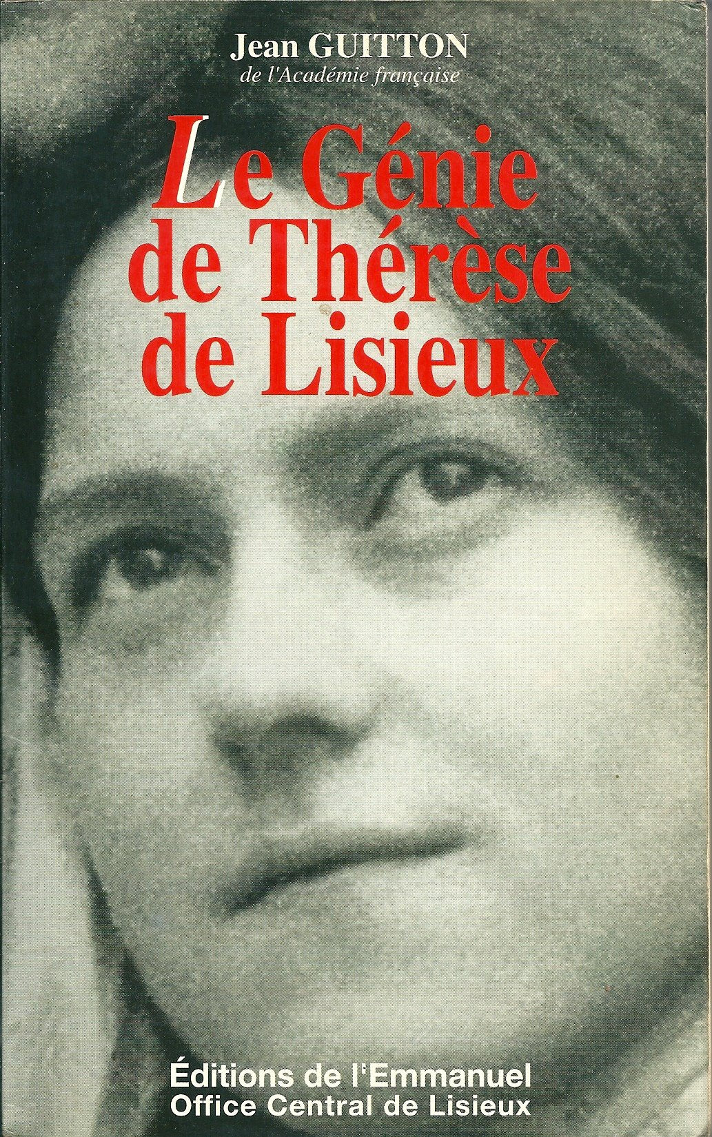 Le génie de Thérèse de Lisieux 9782905995988