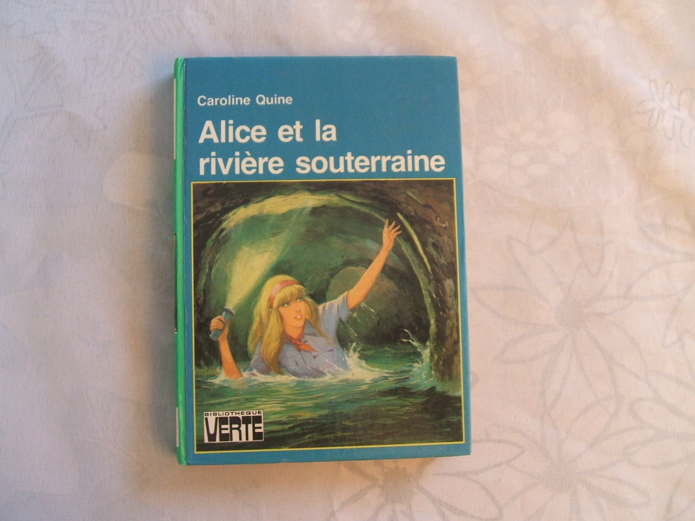 Alice et la rivière souterraine 9782010050046