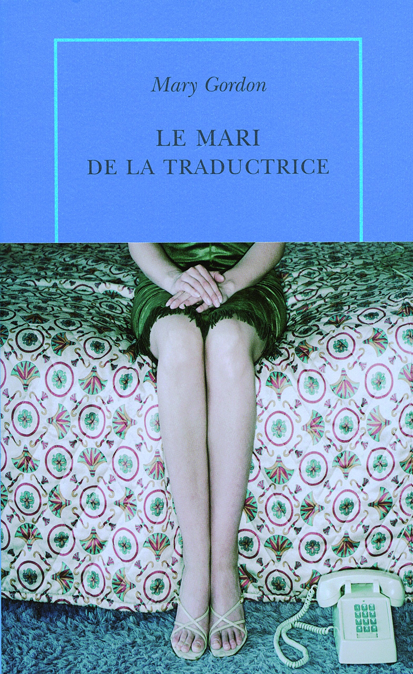 Le mari de la traductrice et autres nouvelles 9782710329503
