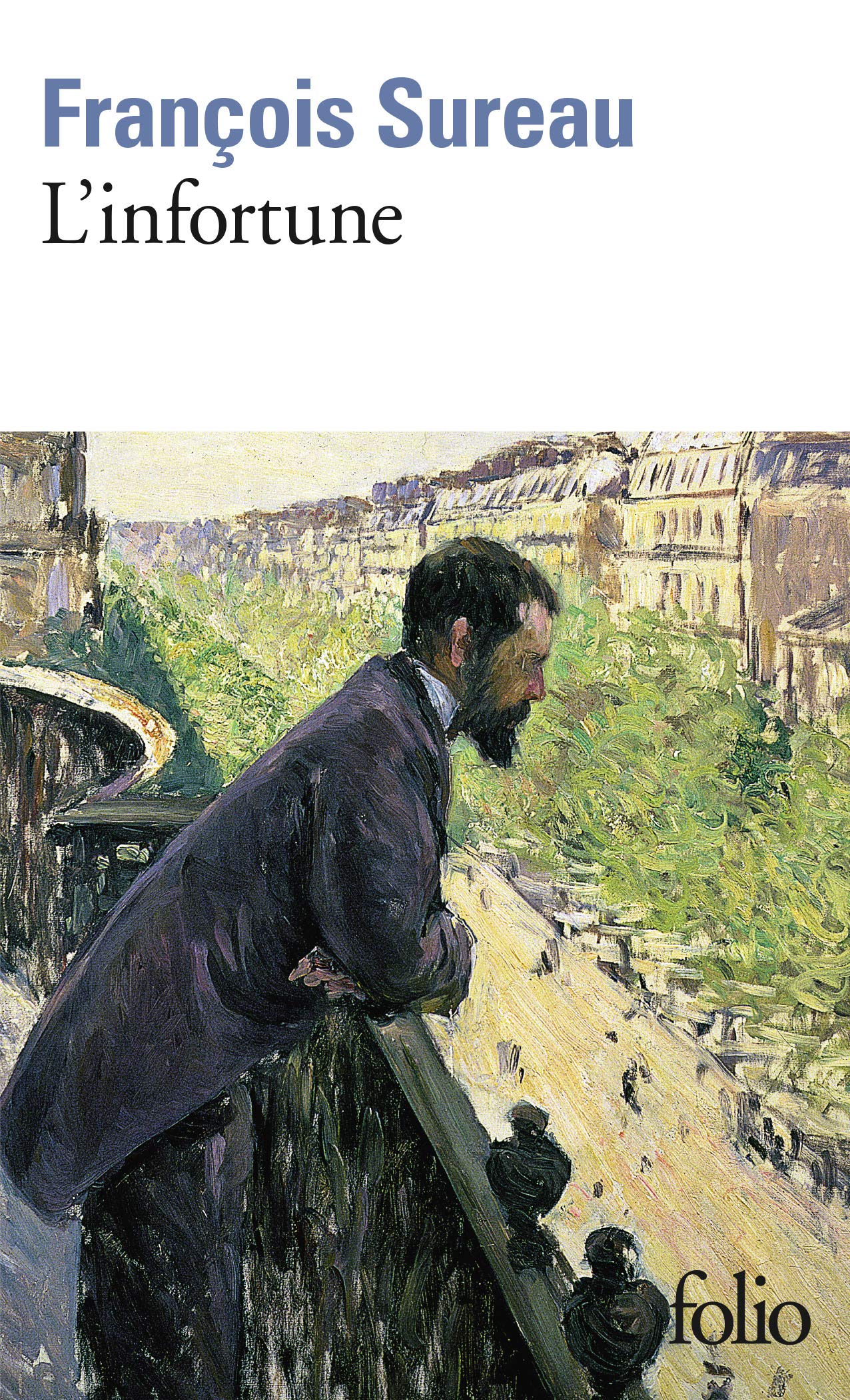 L'infortune - Grand Prix du Roman de l'Académie Française 1991 9782070385621