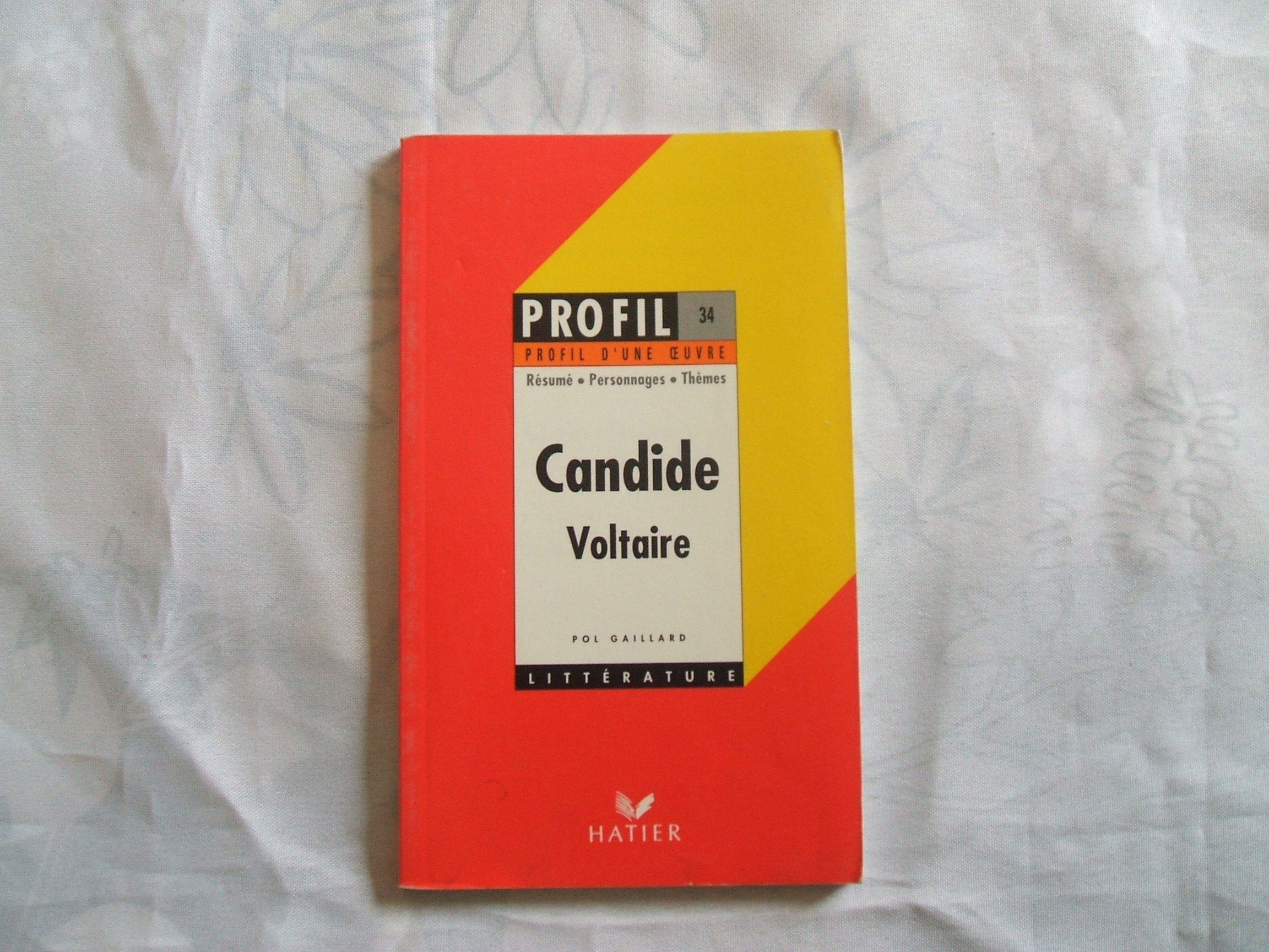 Profil d'une oeuvre : Candide, Voltaire : 1759 9782218047244