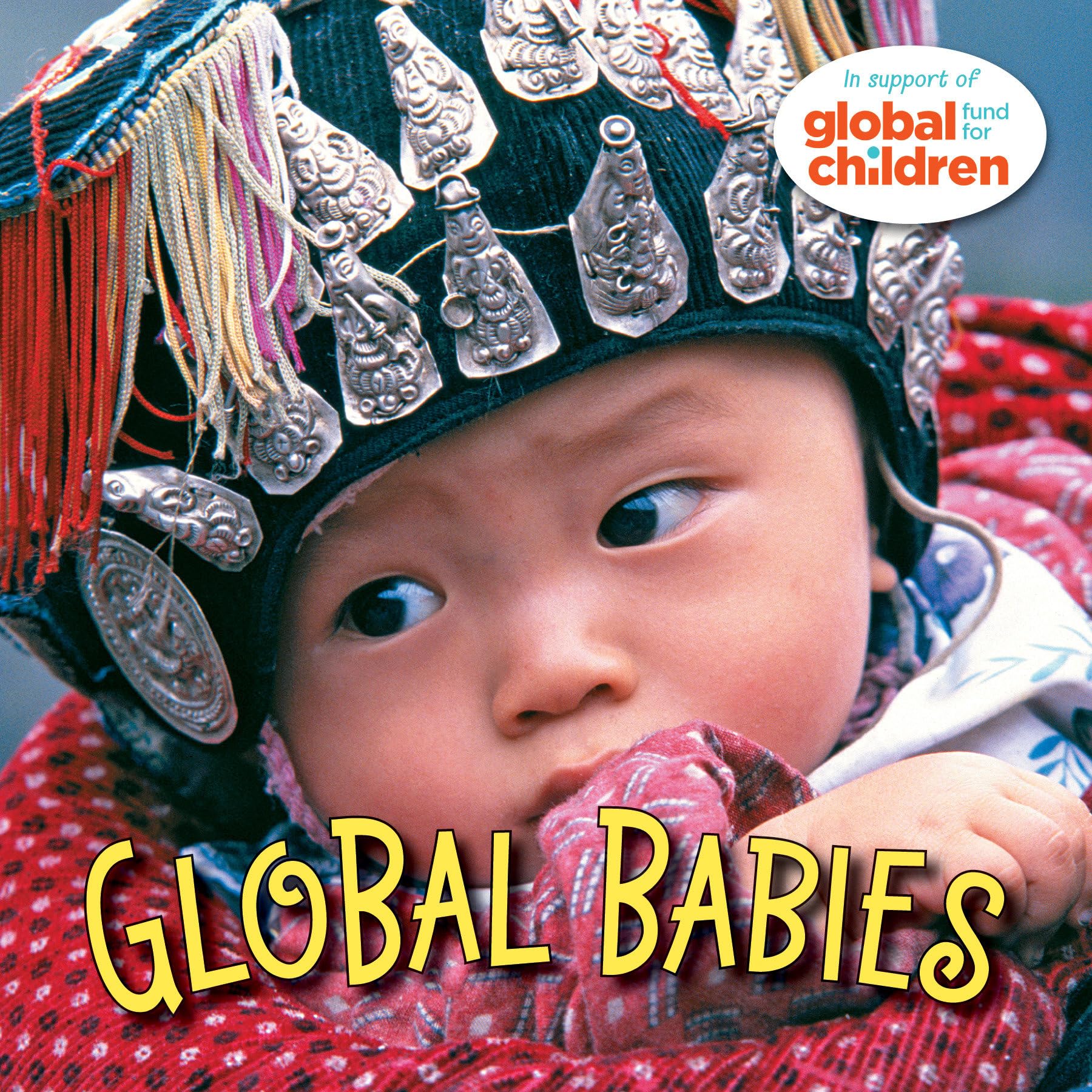 Global Babies. 9781580891745