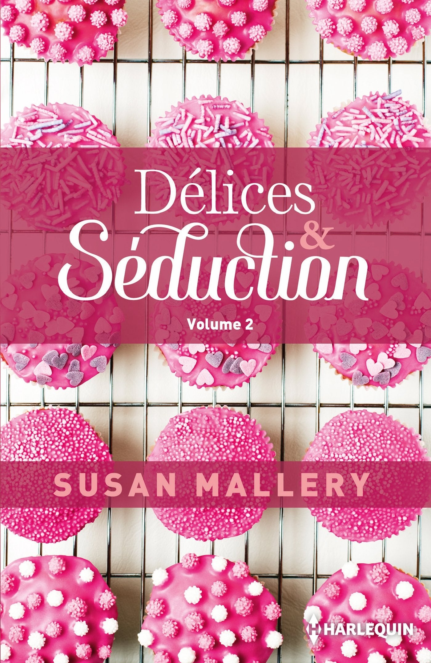 Délices & Séduction volume 2 9782280360487