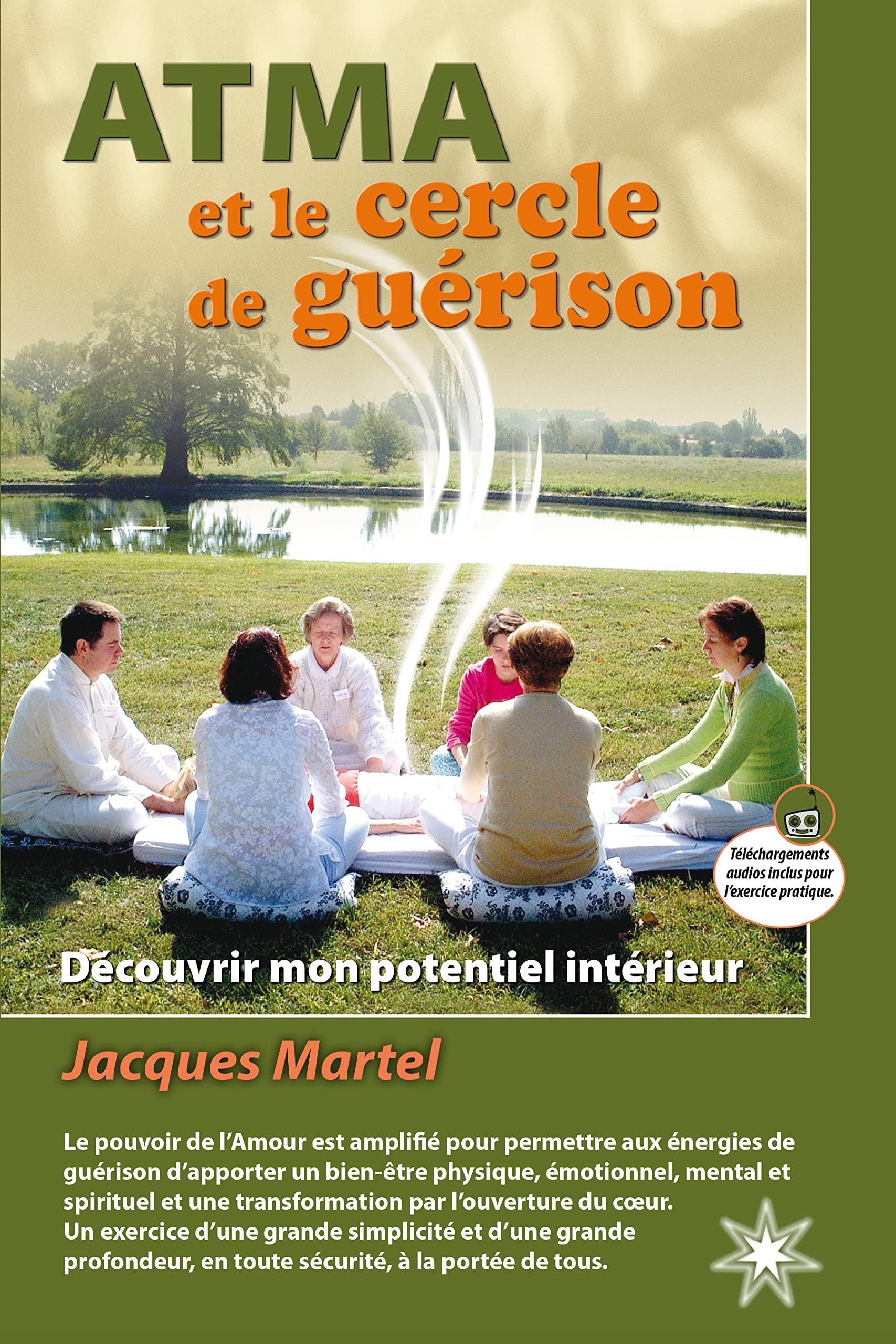 Atma et le cercle de guérison 9782923364568
