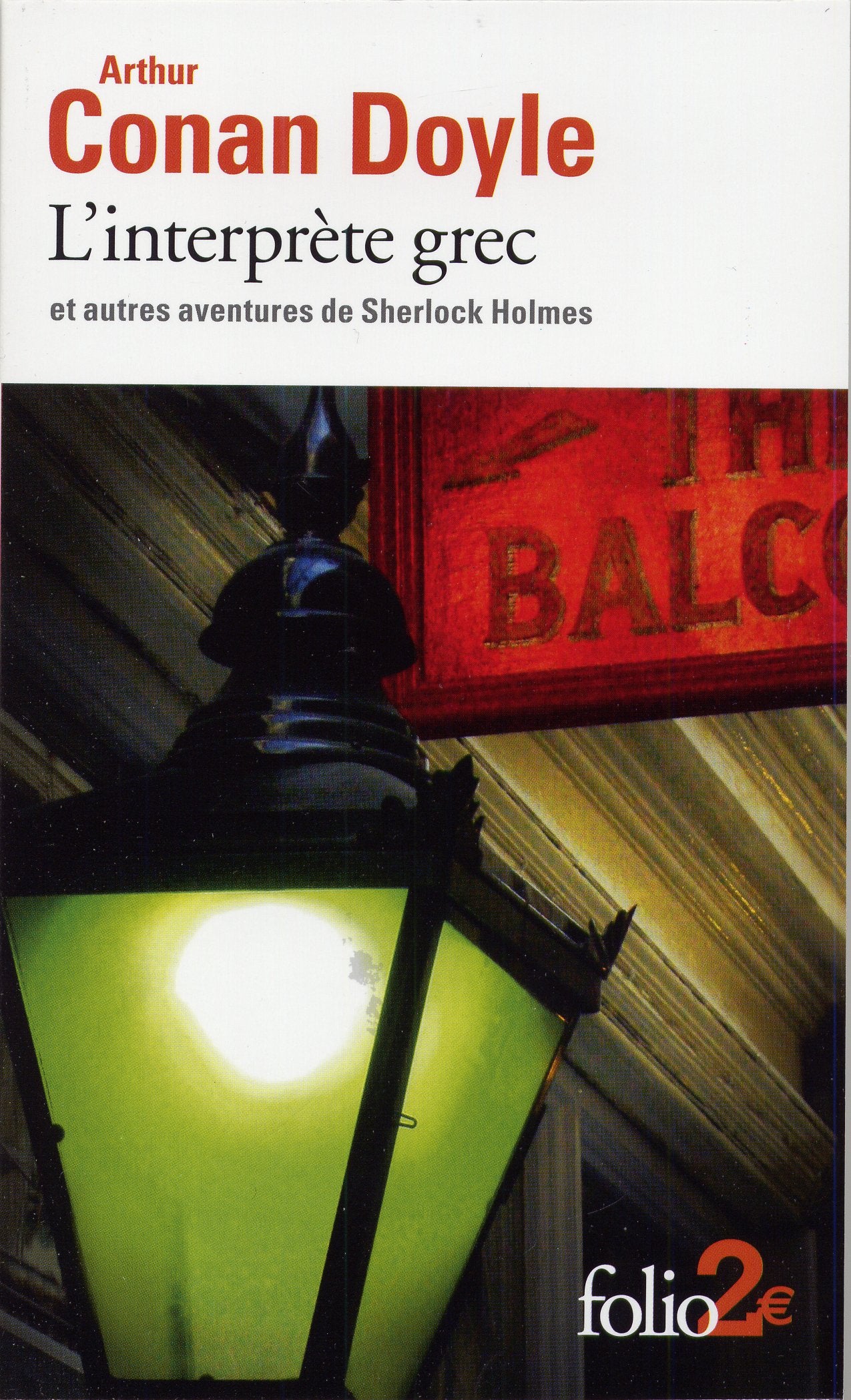 L'interprète grec et autres aventures de Sherlock Holmes 9782070436651