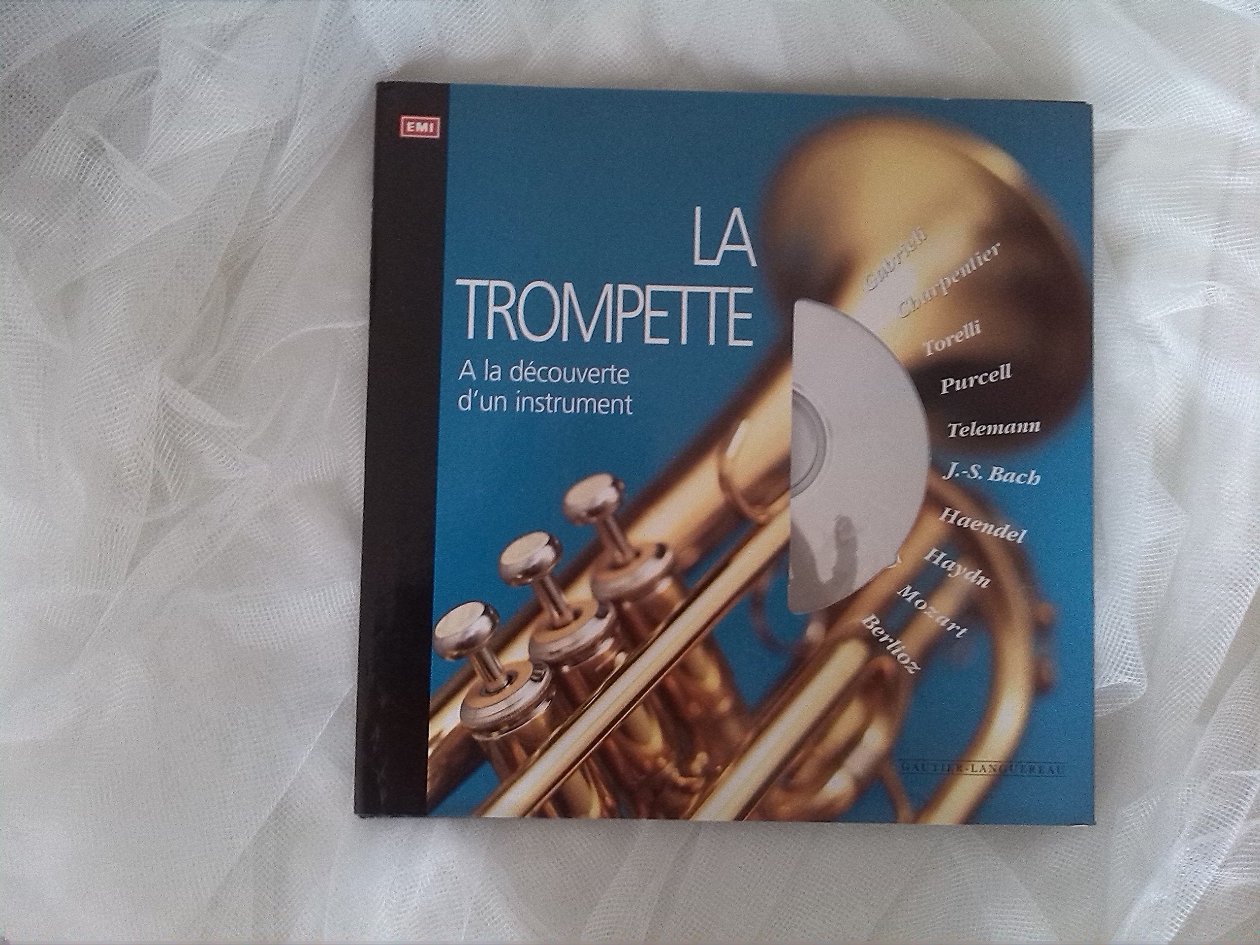 La Trompette. Avec Cd 9782013906746