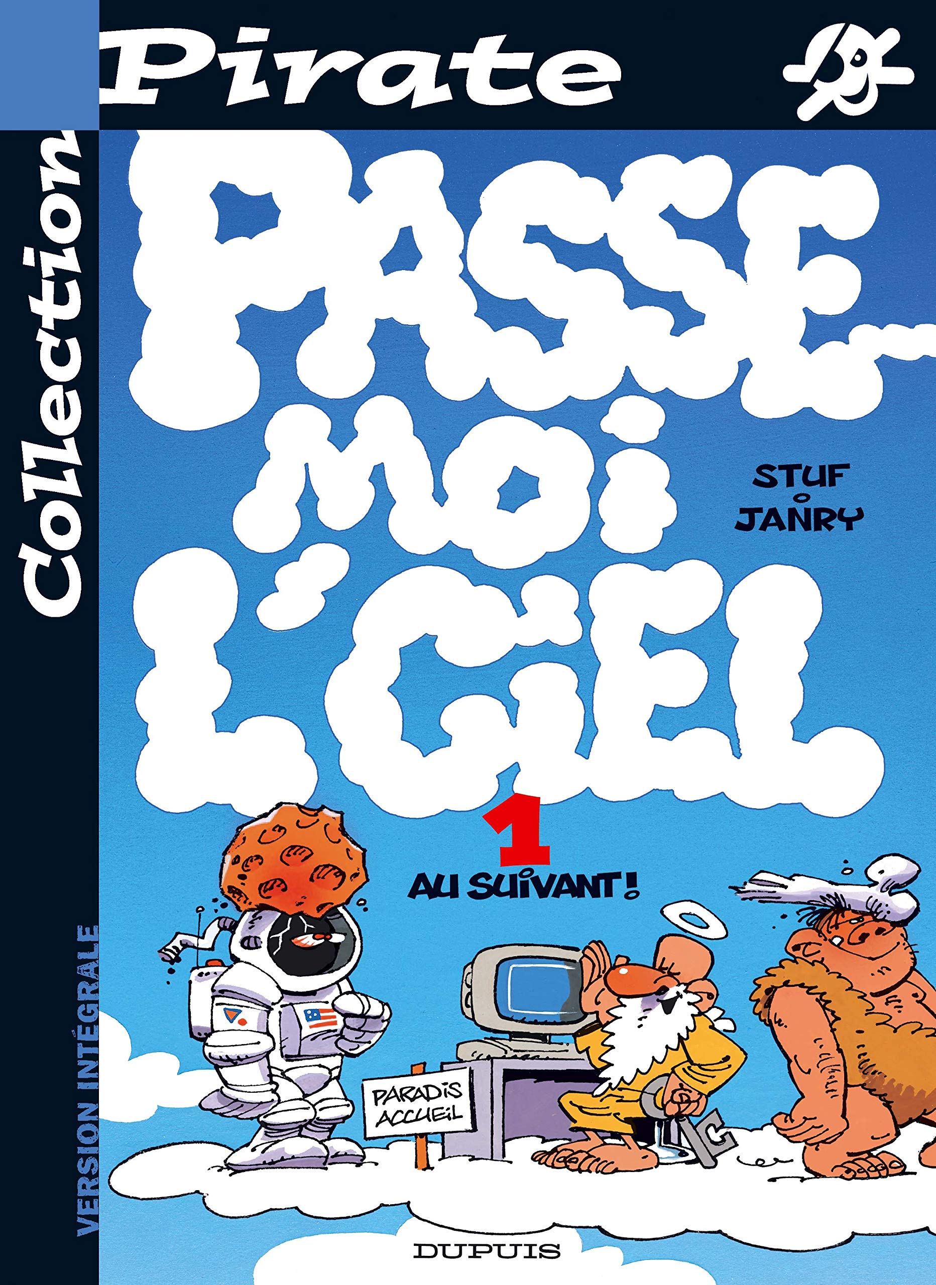 BD Pirate : Passe moi le ciel, tome 1 : Au suivant 9782800135632